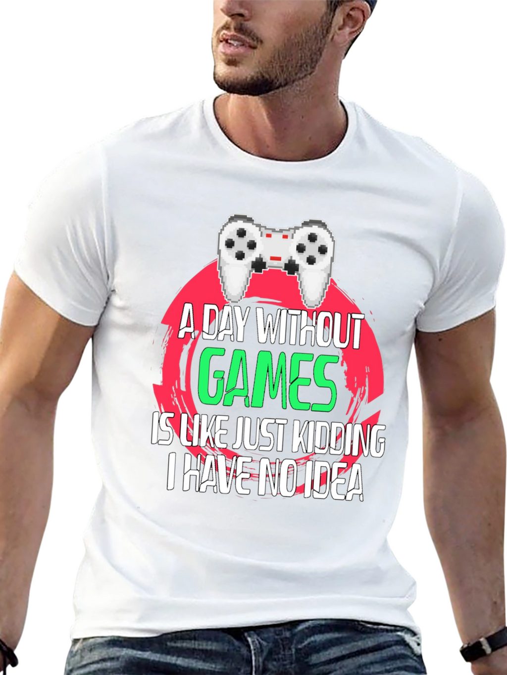 Gamer T-Shirt - A Day Without Games