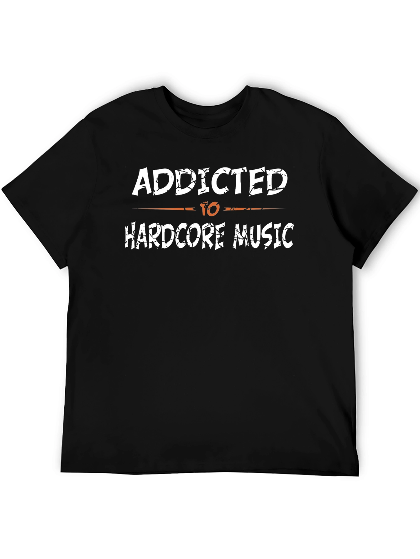 Addicted to Hardcore Music T-Shirt