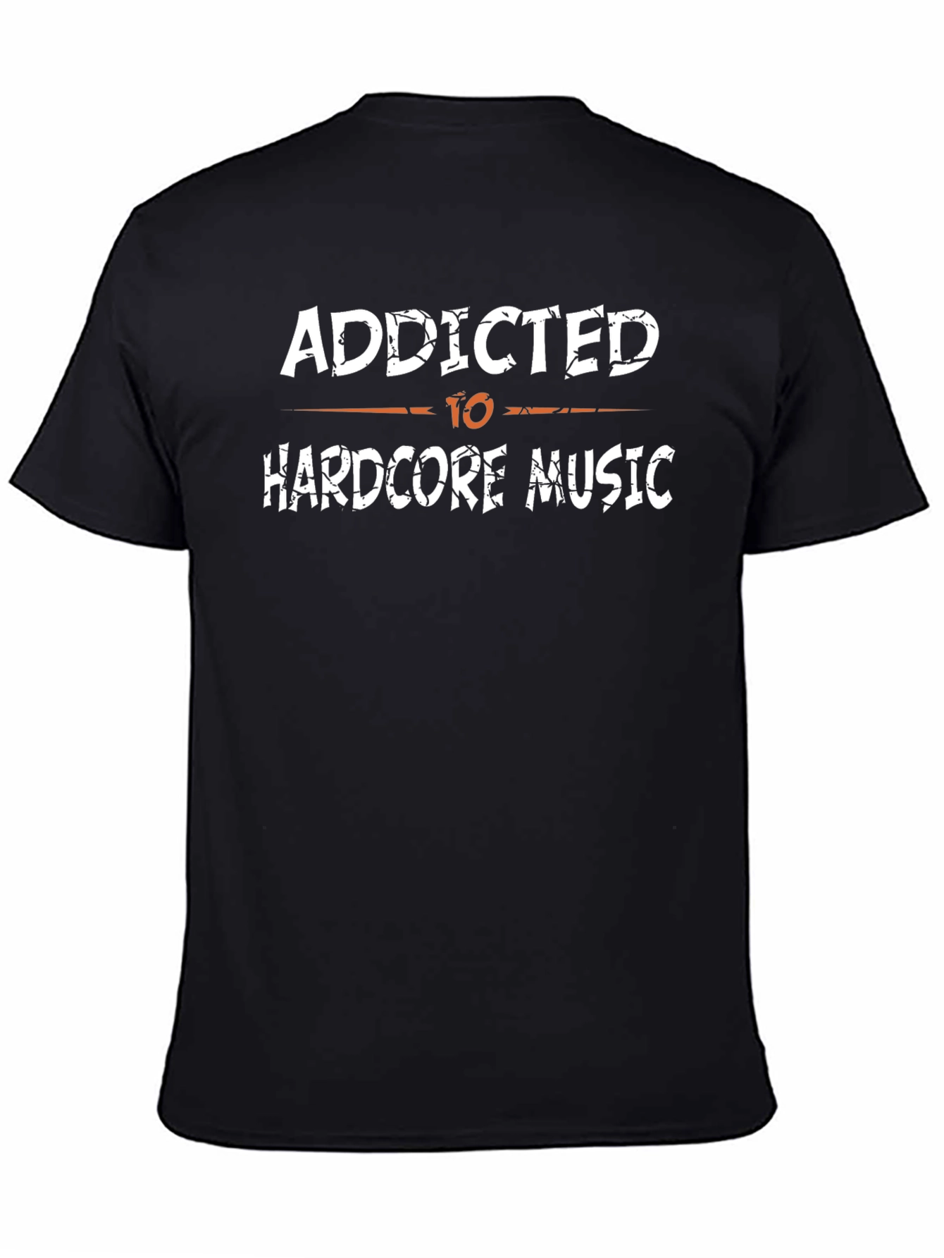 Addicted to Hardcore Music T-Shirt