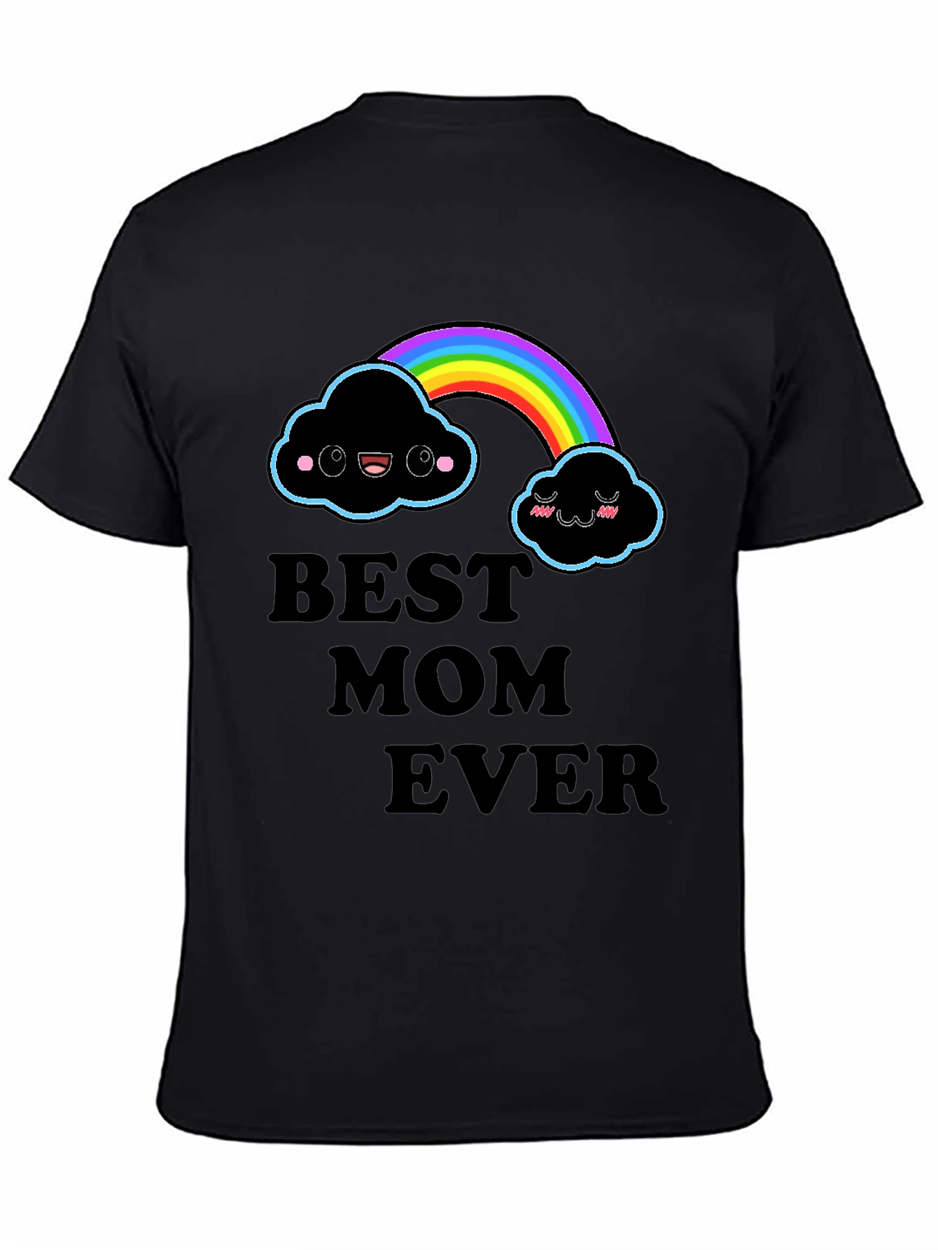 Best Mom Ever Rainbow Cloud T-Shirt