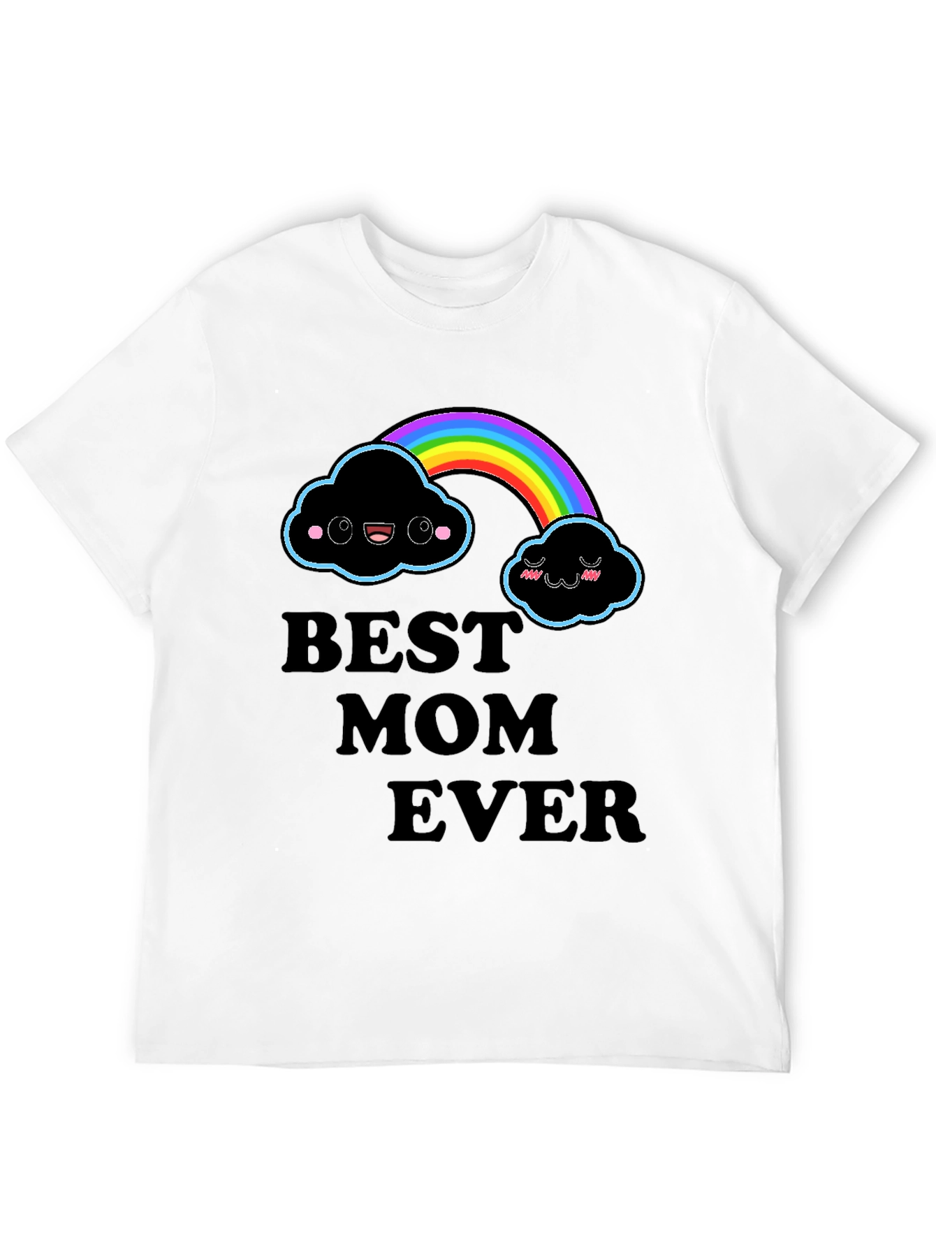 Best Mom Ever Rainbow Cloud T-Shirt