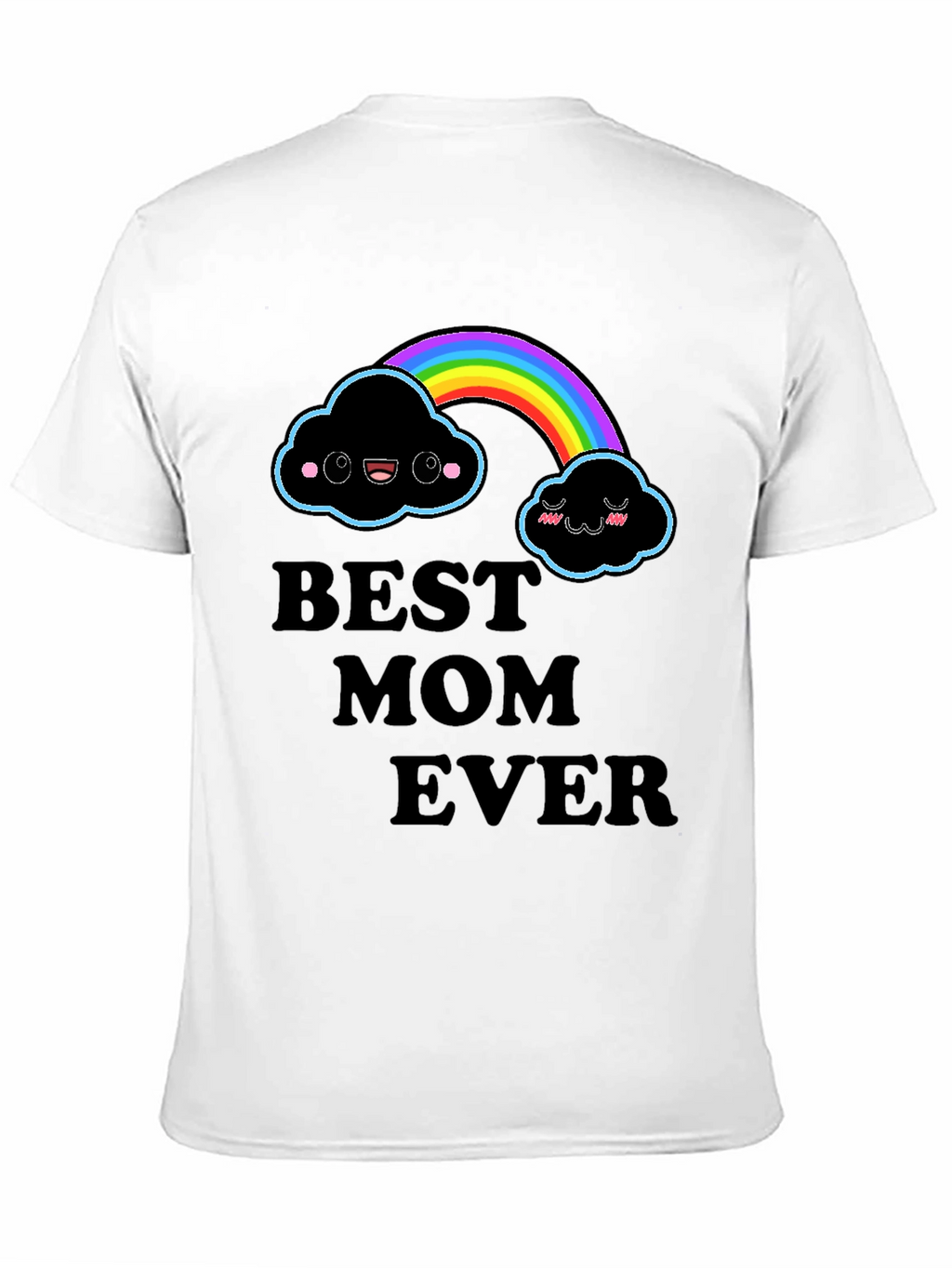 Best Mom Ever Rainbow Cloud T-Shirt