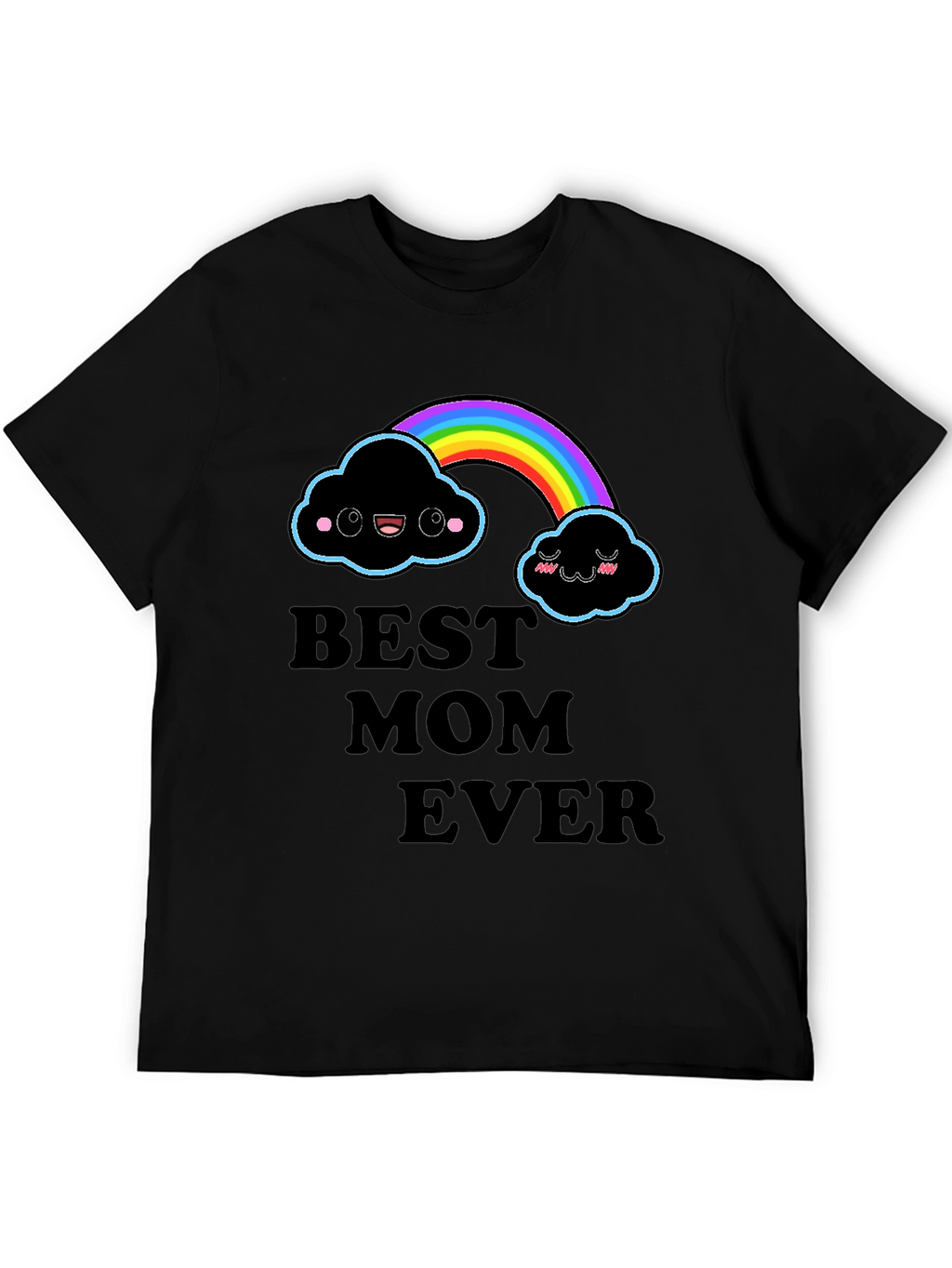 Best Mom Ever Rainbow Cloud T-Shirt