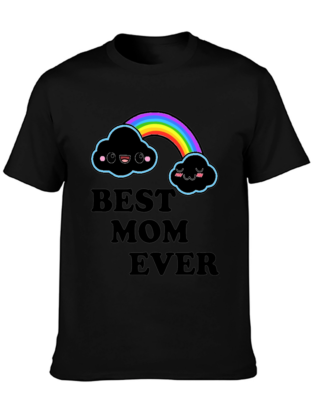 Best Mom Ever Rainbow Cloud T-Shirt