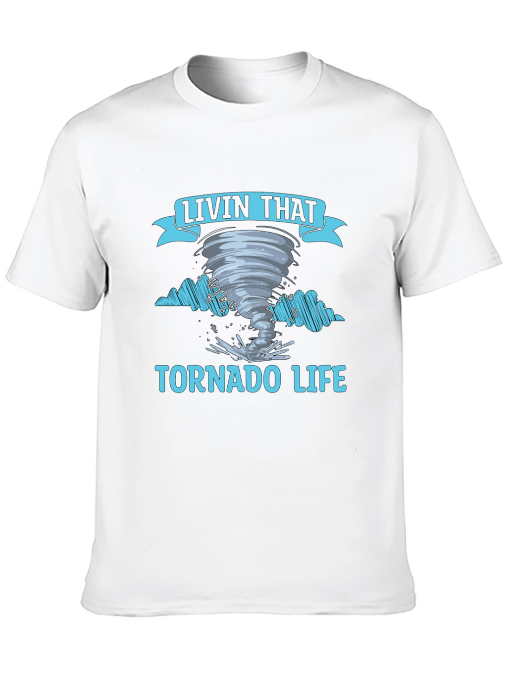 Livin That Tornado Life Graphic Tee