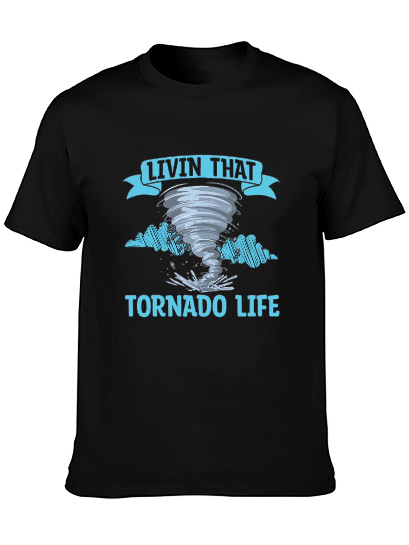 Livin That Tornado Life Graphic Tee