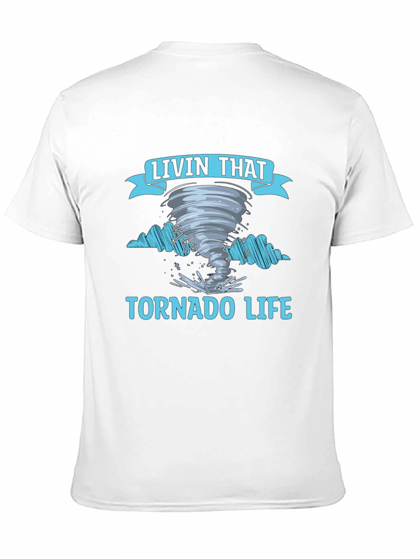 Livin That Tornado Life Graphic Tee