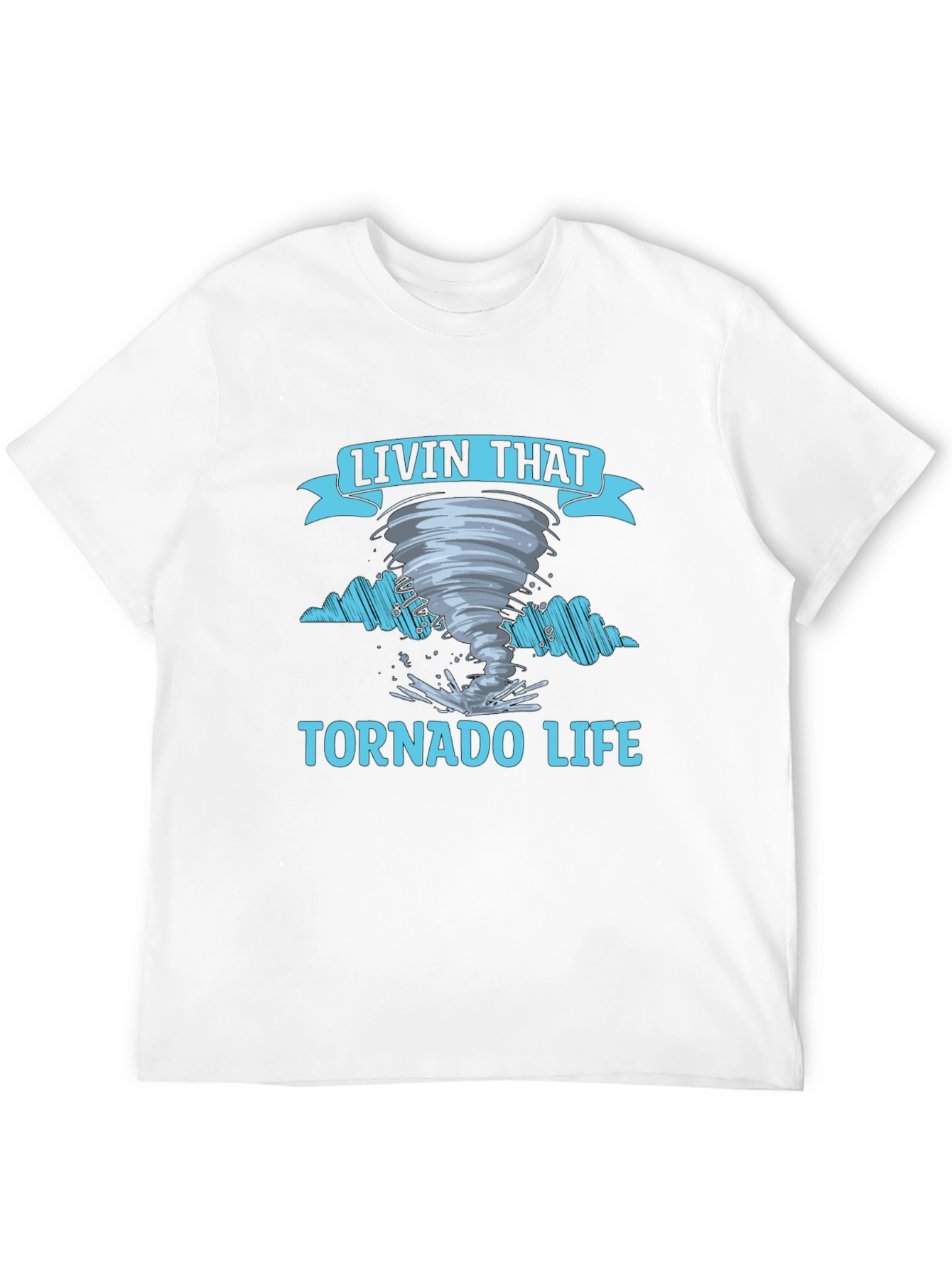 Livin That Tornado Life Graphic Tee