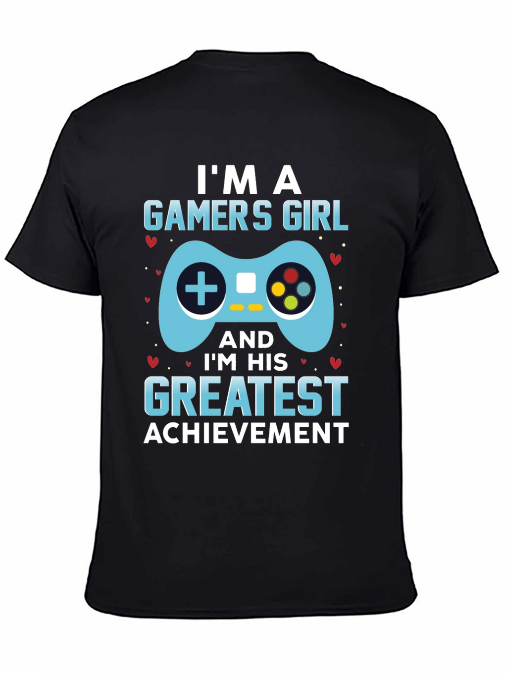 Gamer Girls Greatest Achievement T-Shirt