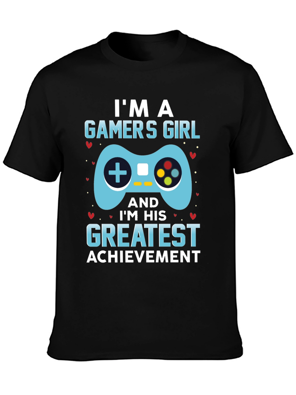 Gamer Girls Greatest Achievement T-Shirt