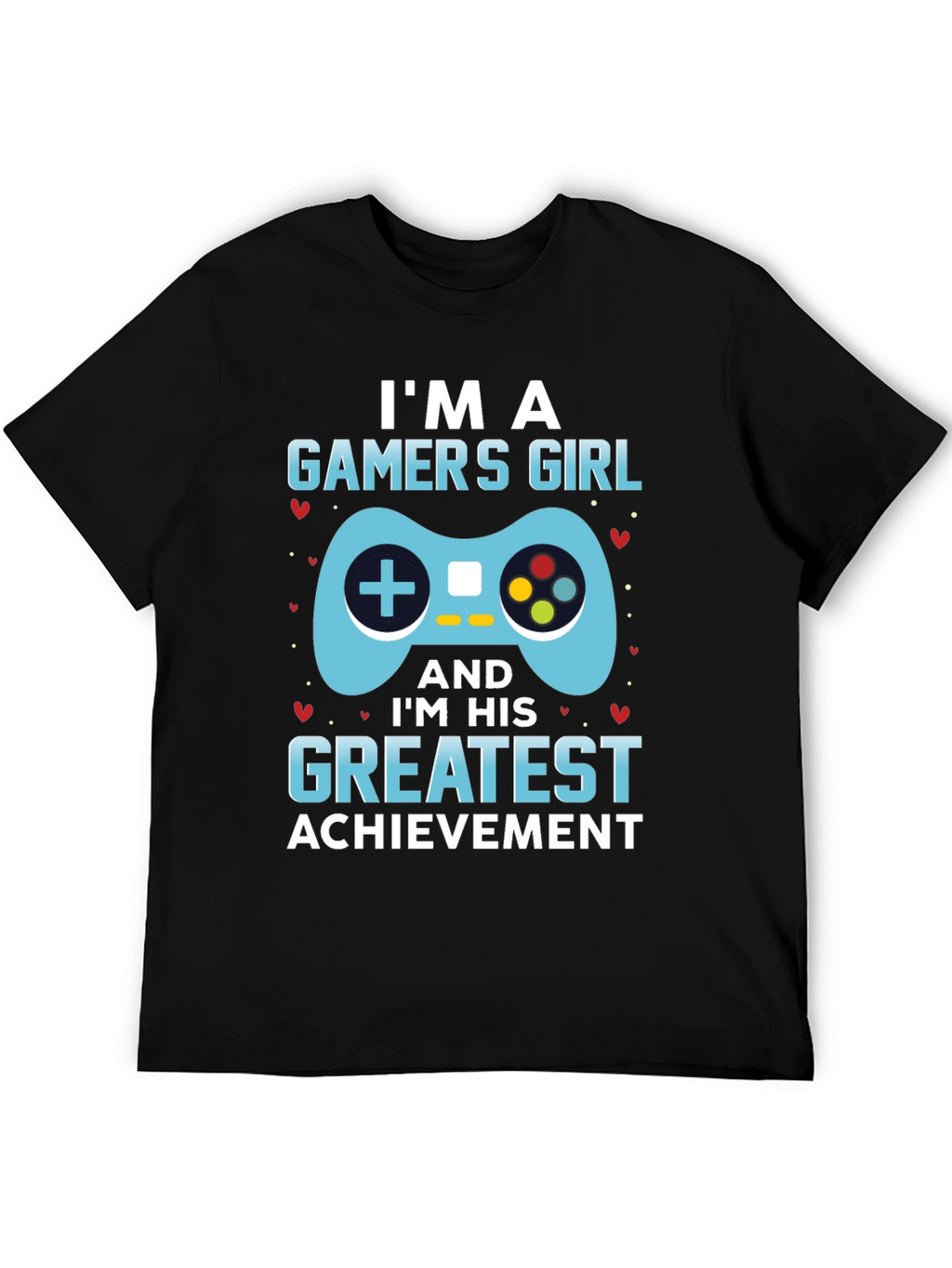 Gamer Girls Greatest Achievement T-Shirt