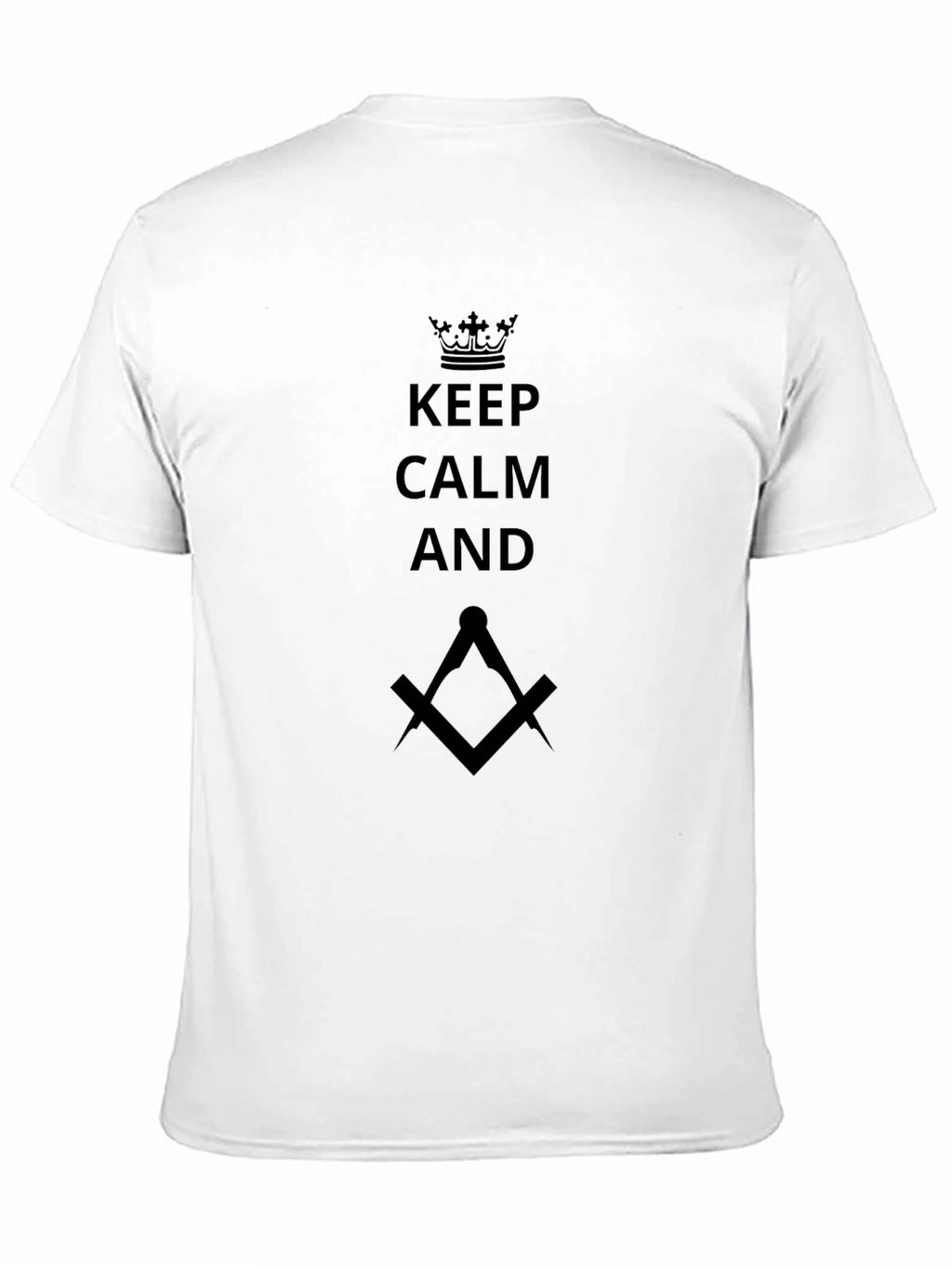 Keep Calm Masonic T-Shirt - Black