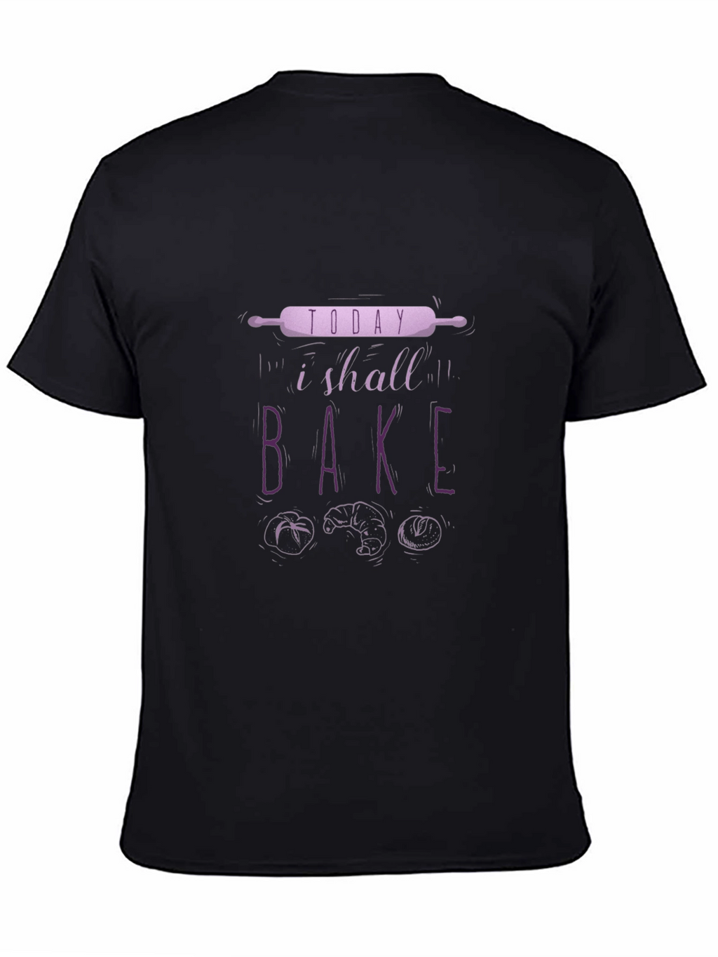 Bake Today T-Shirt | Baker Tee