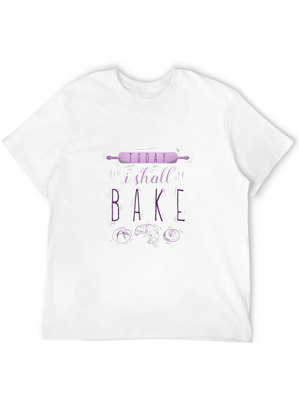 Bake Today T-Shirt | Baker Tee