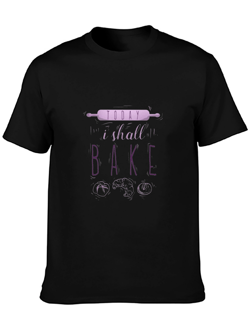 Bake Today T-Shirt | Baker Tee