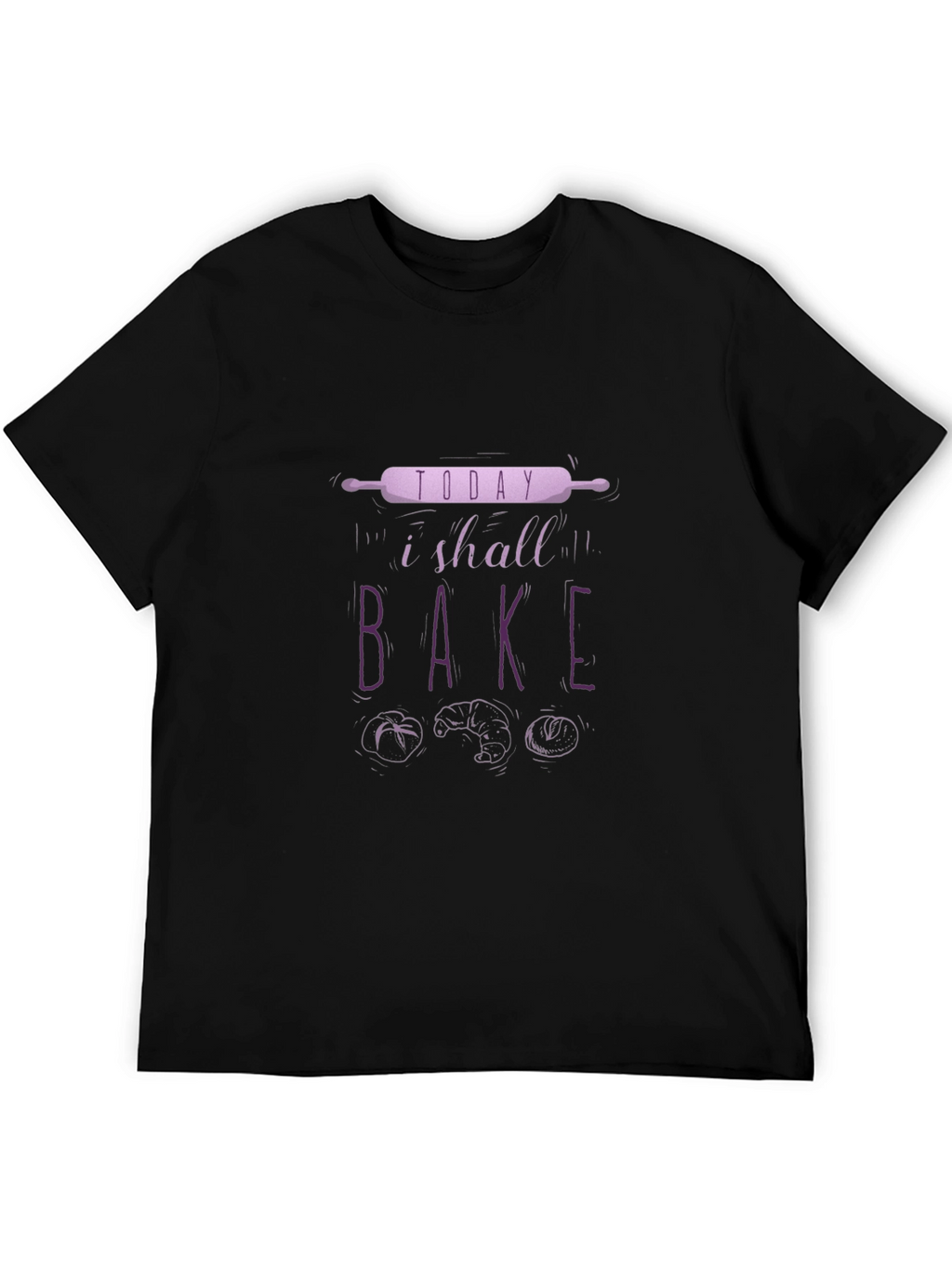 Bake Today T-Shirt | Baker Tee