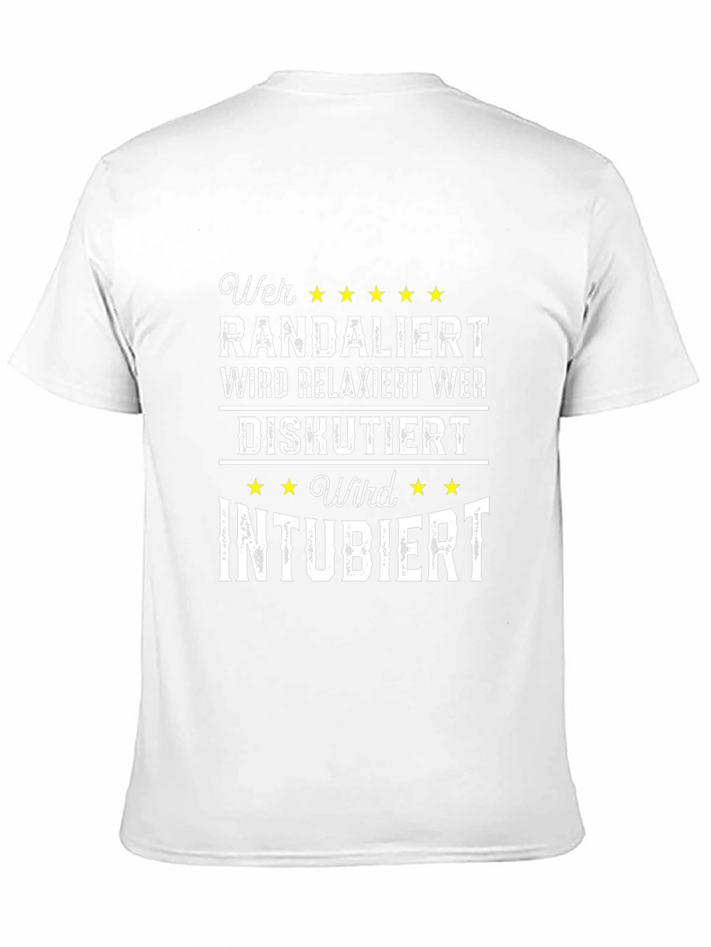 Humorous Medical T-Shirt - Wer Randaliert Design