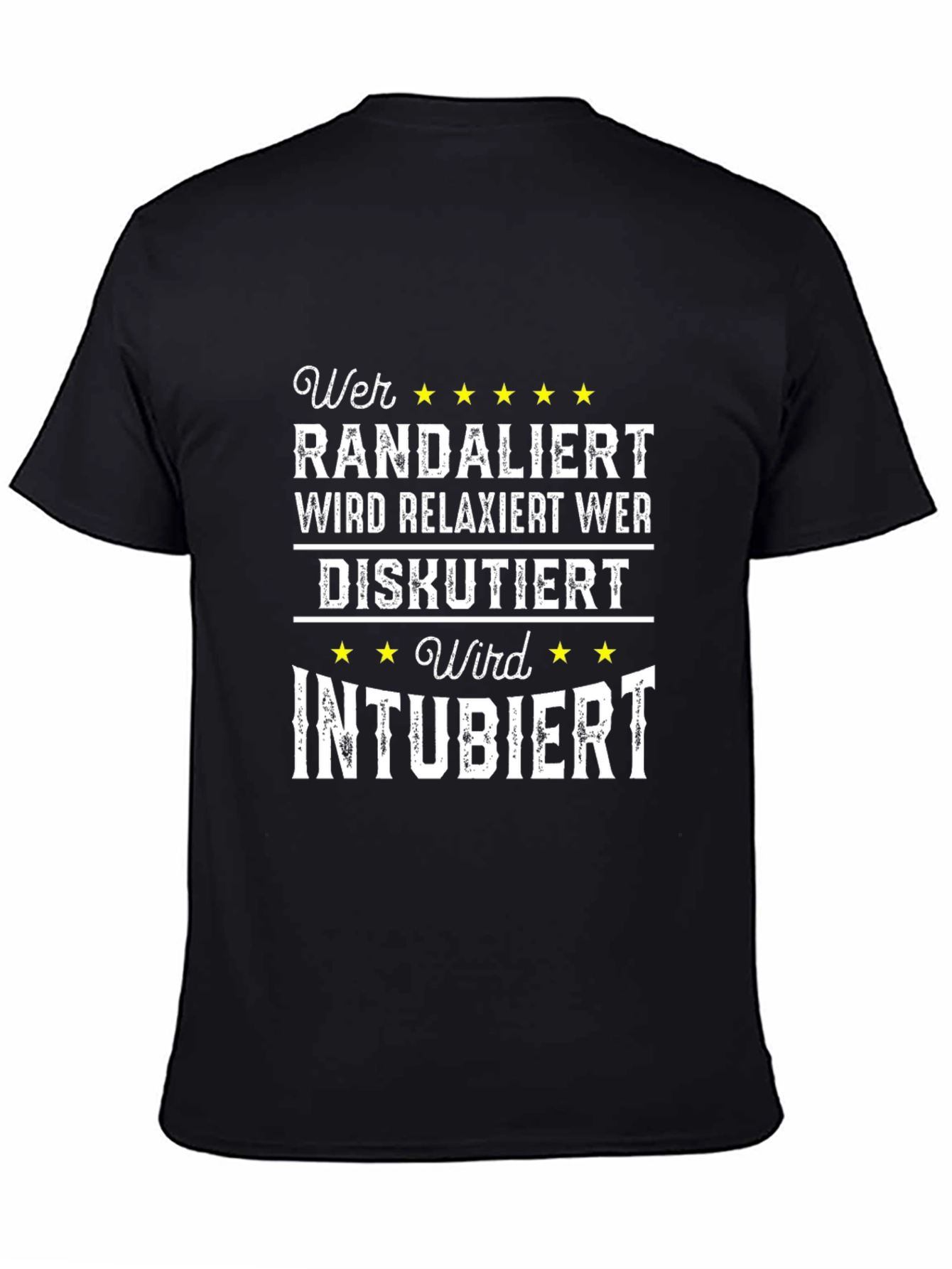 Humorous Medical T-Shirt - Wer Randaliert Design
