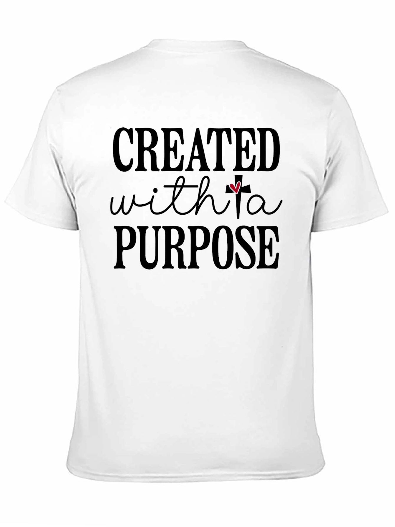 Created With a Purpose Christian T-Shirt