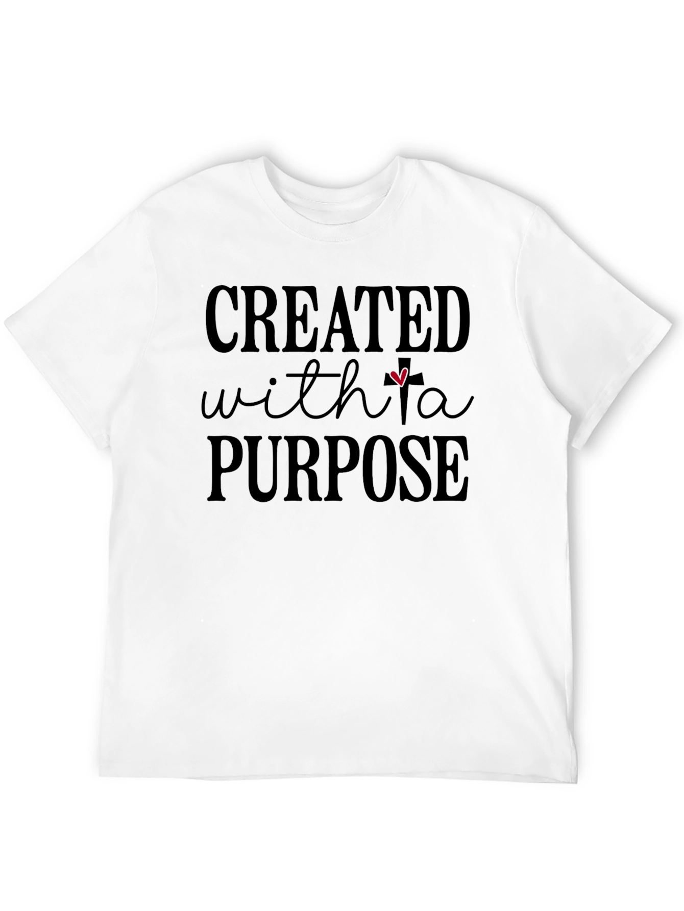Created With a Purpose Christian T-Shirt