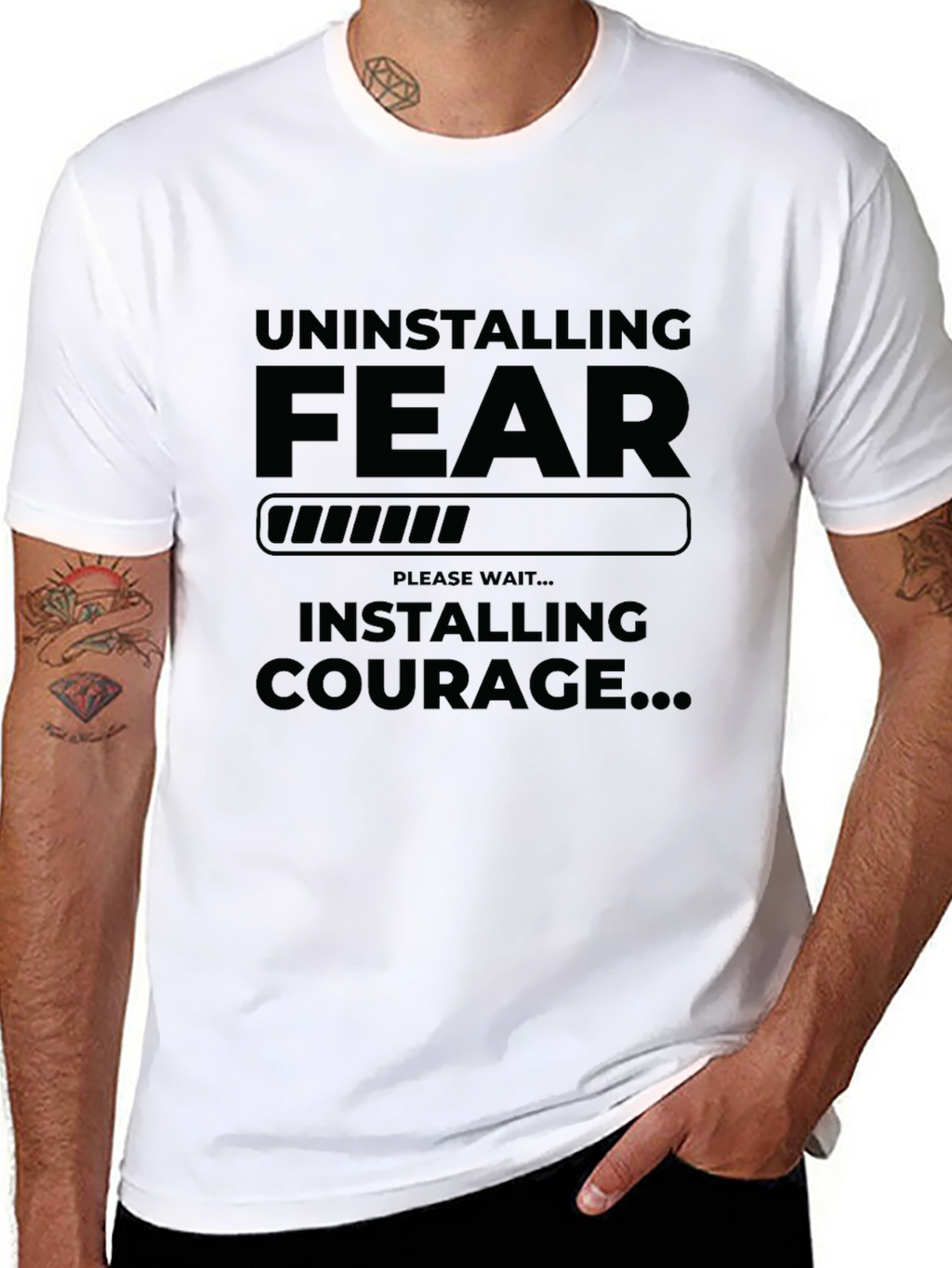 Uninstalling Fear Installing Courage Graphic T-Shirt