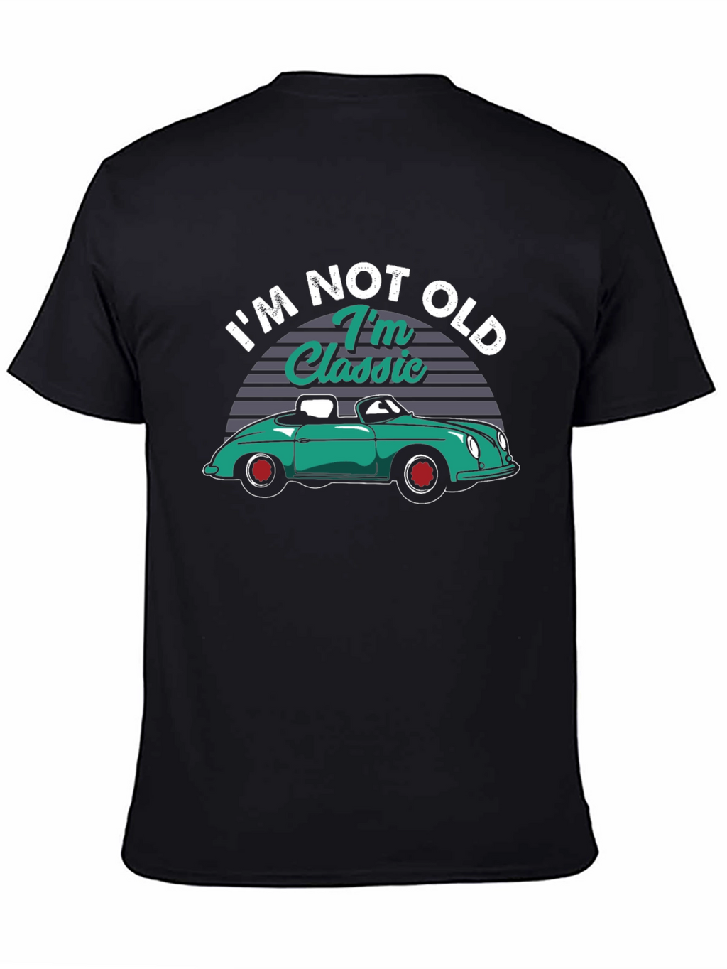 Im Not Old Im Classic Car T-Shirt