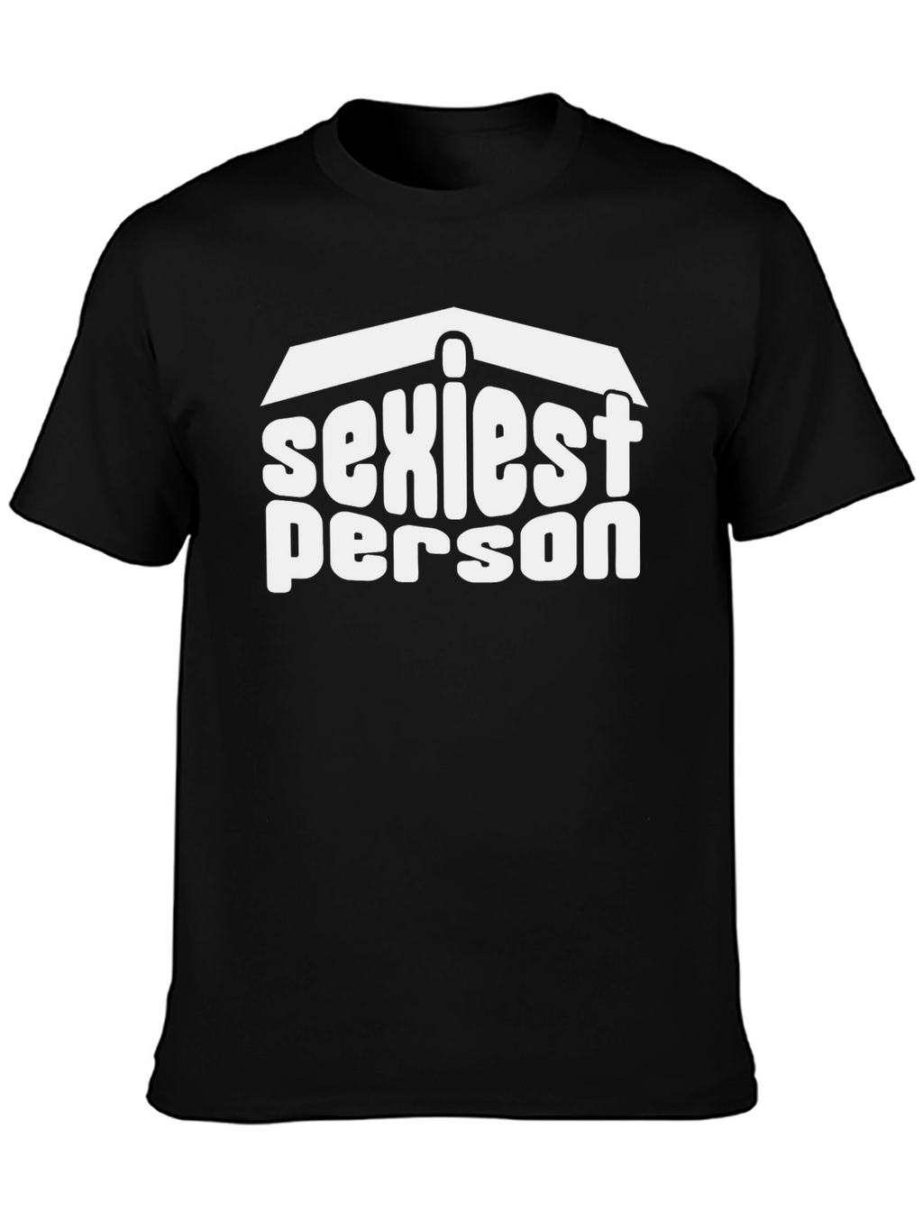Sexiest Person Graphic Tee - Black Cotton T-Shirt