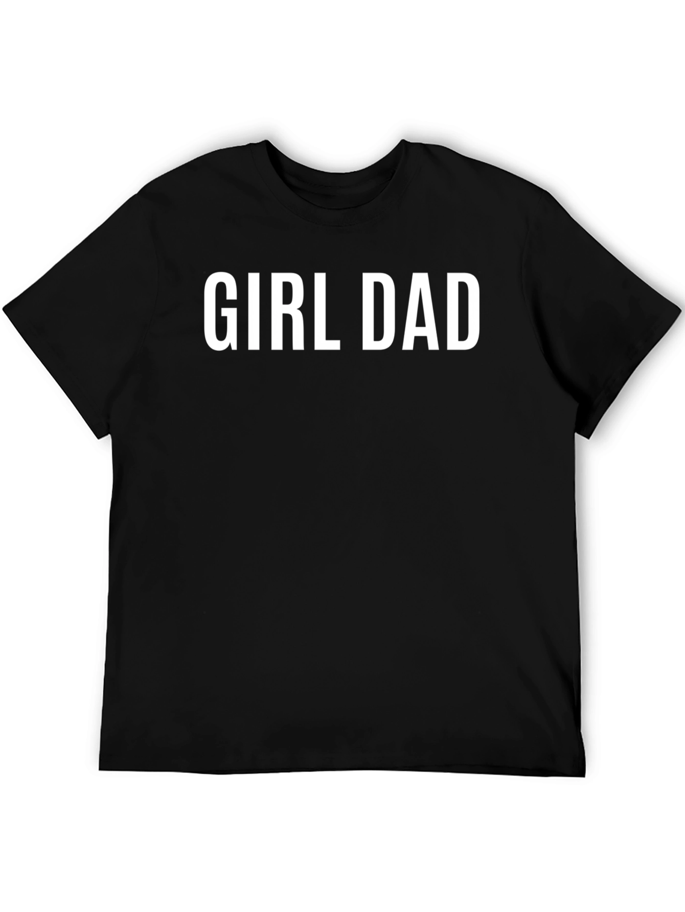 Girl Dad T-Shirt - Perfect Fathers Day Gift!