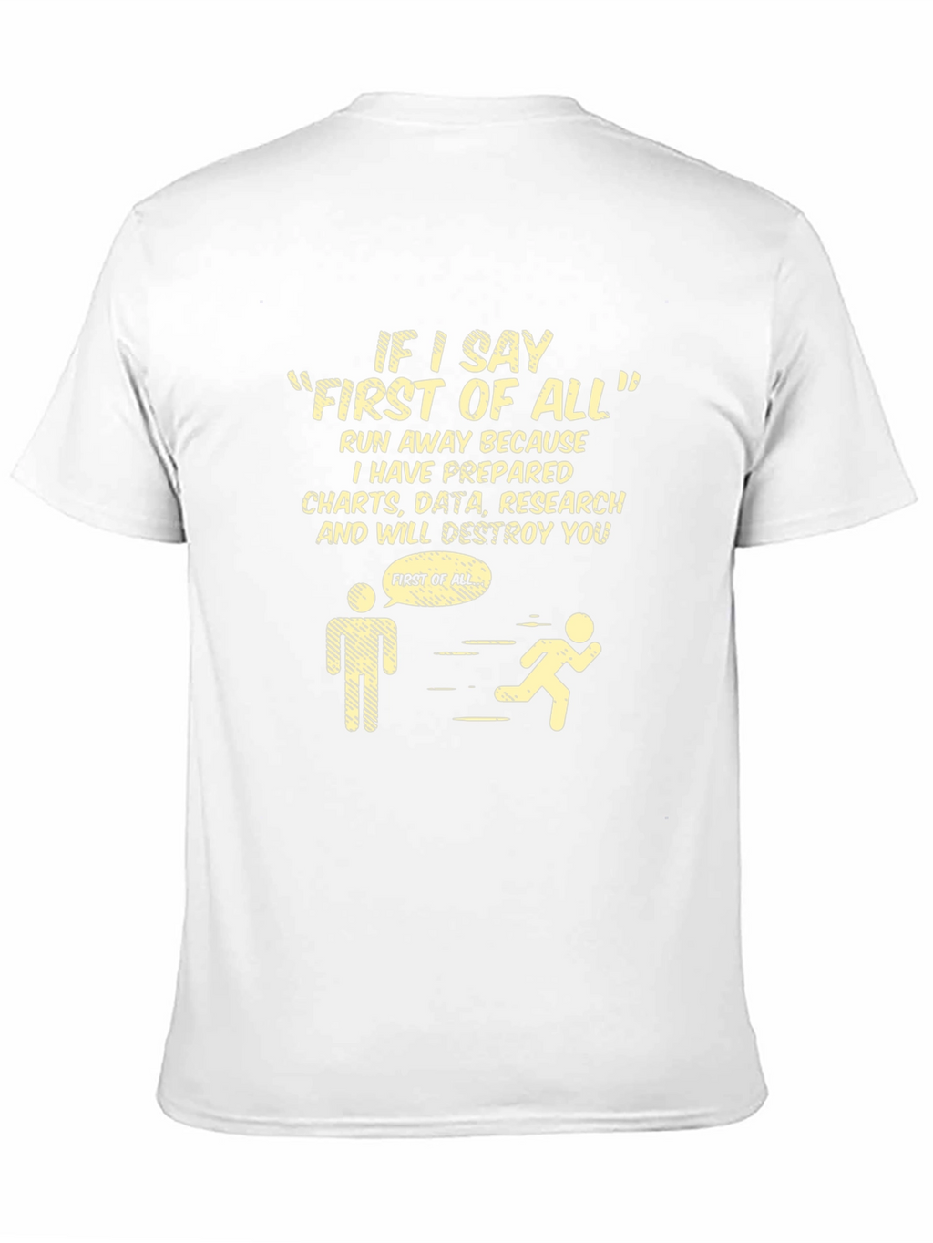 First of All T-Shirt: Charts Data and Research