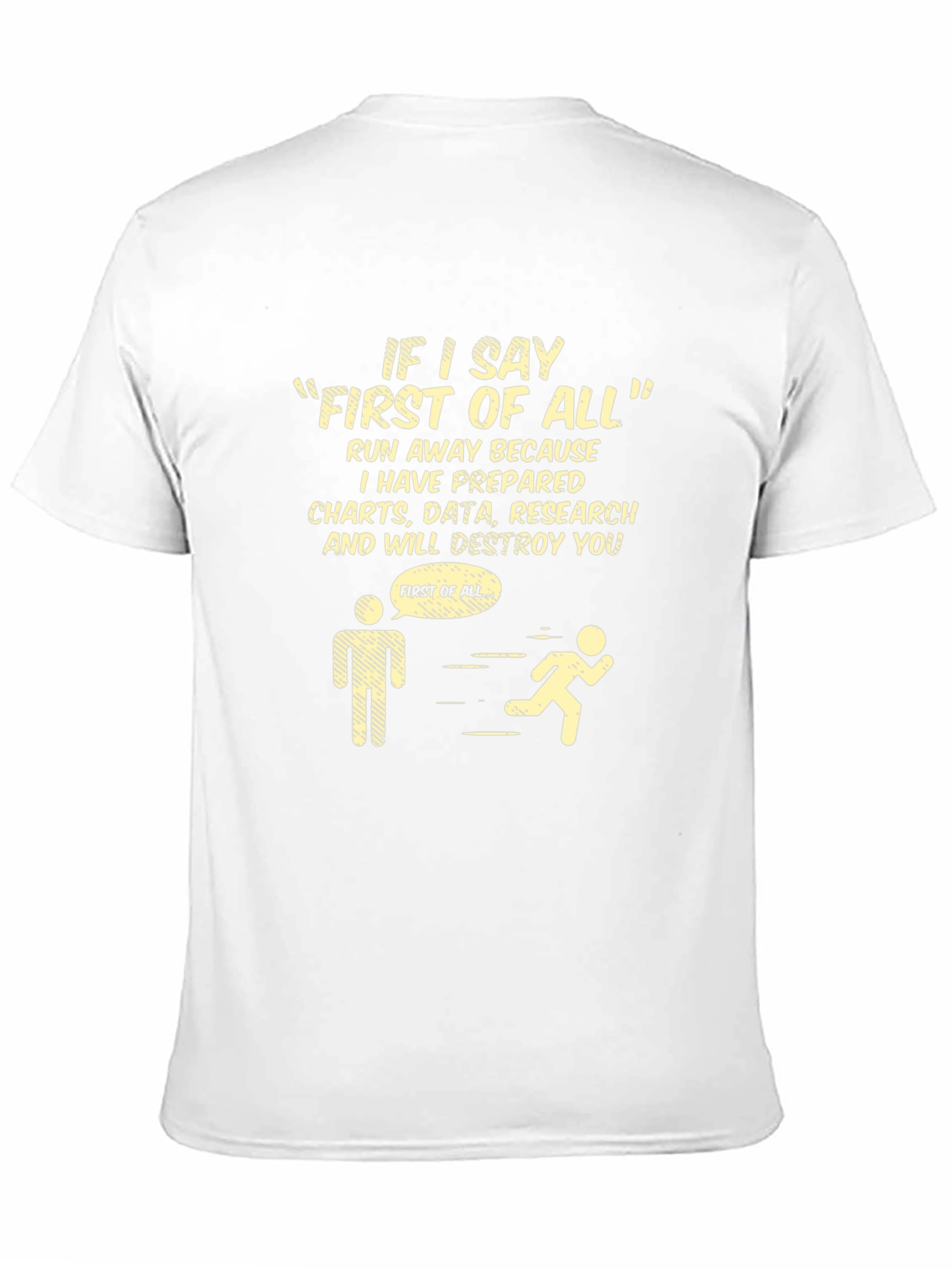 First of All T-Shirt: Charts Data and Research