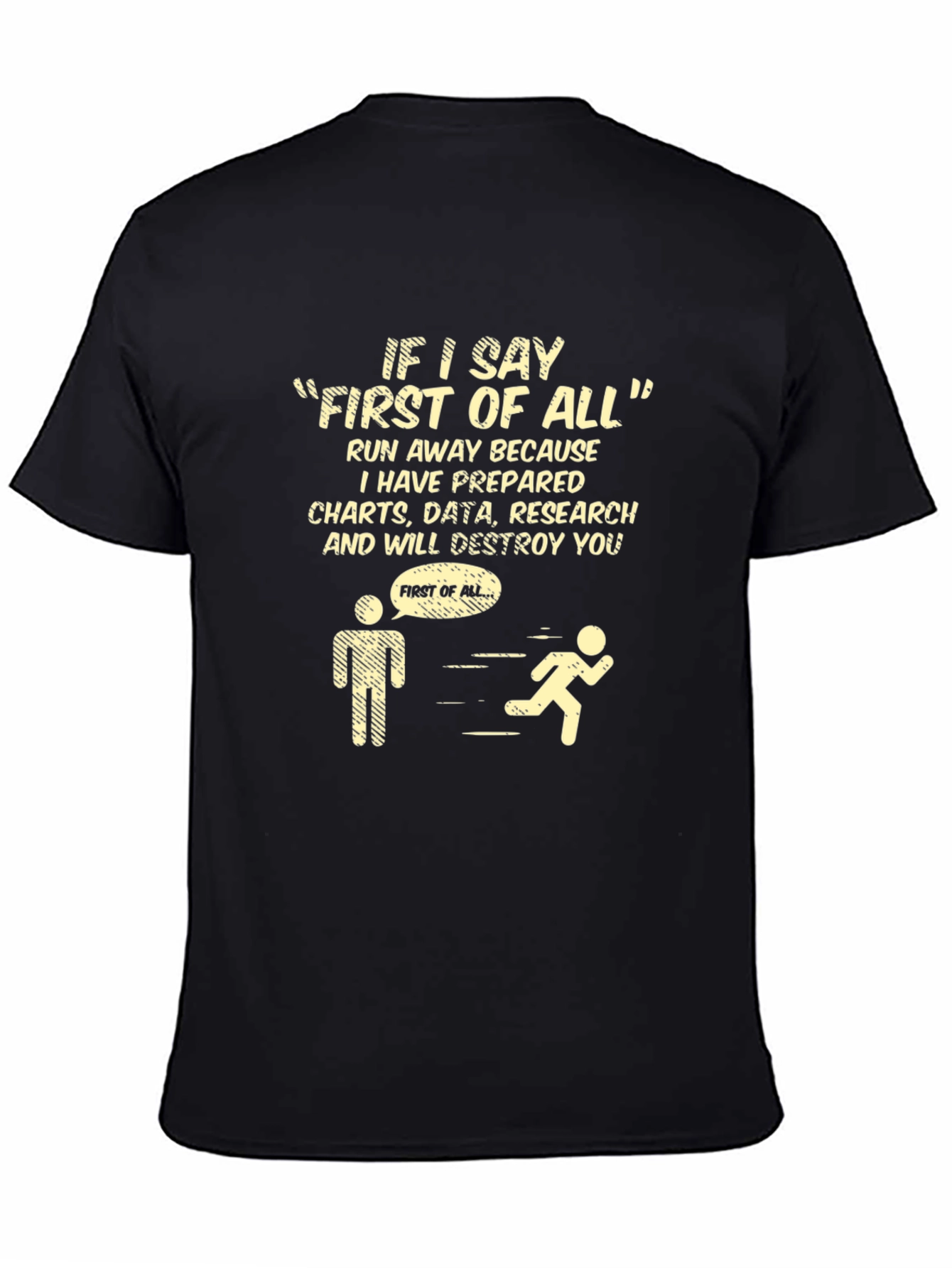 First of All T-Shirt: Charts Data and Research