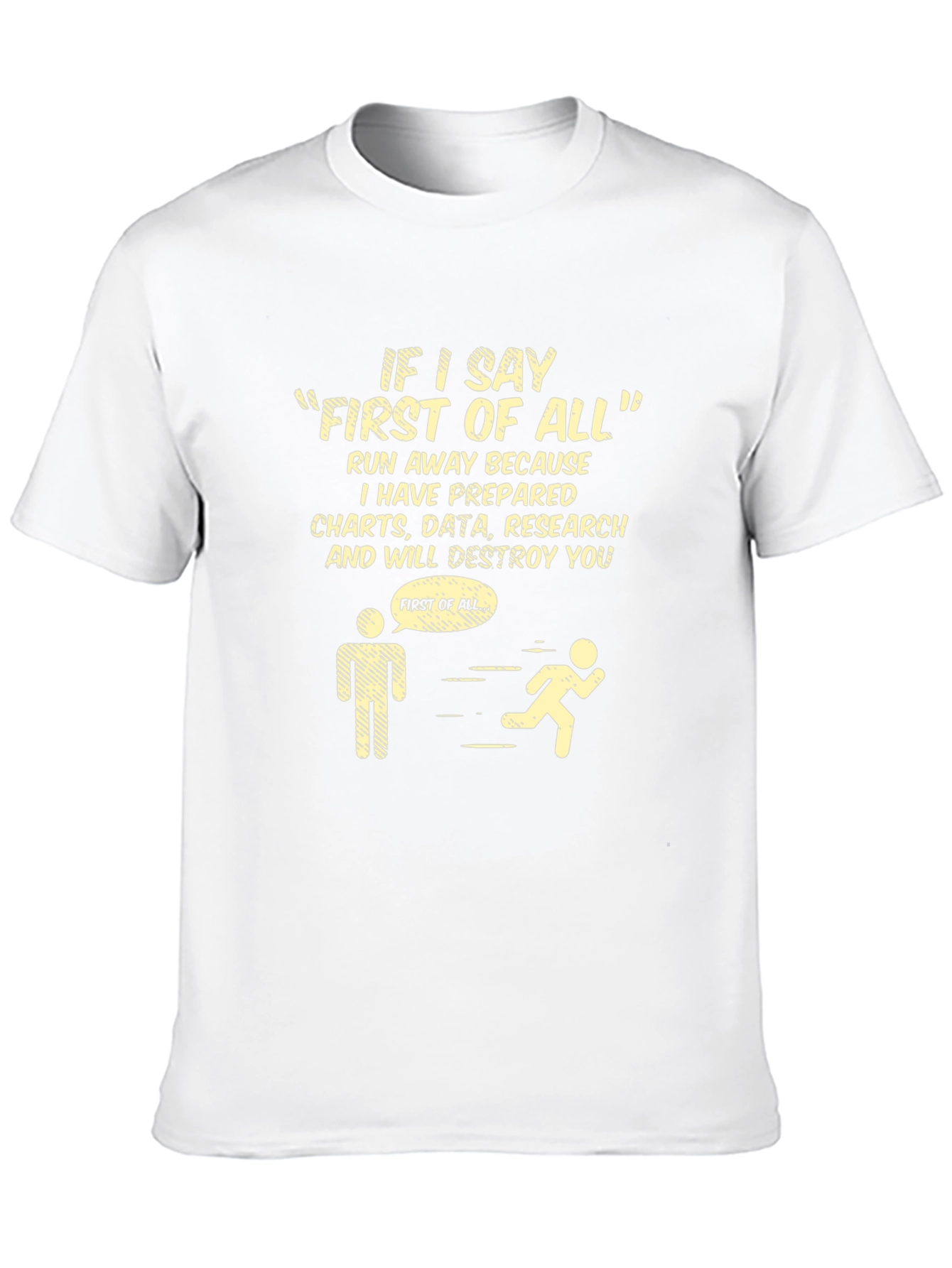 First of All T-Shirt: Charts Data and Research