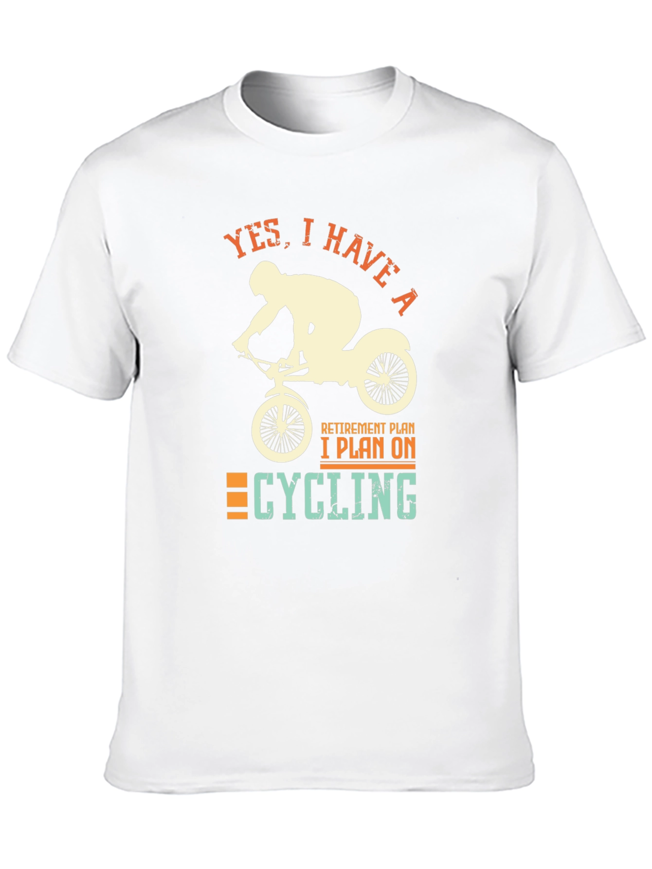 Cycling Retirement Plan Graphic T-Shirt