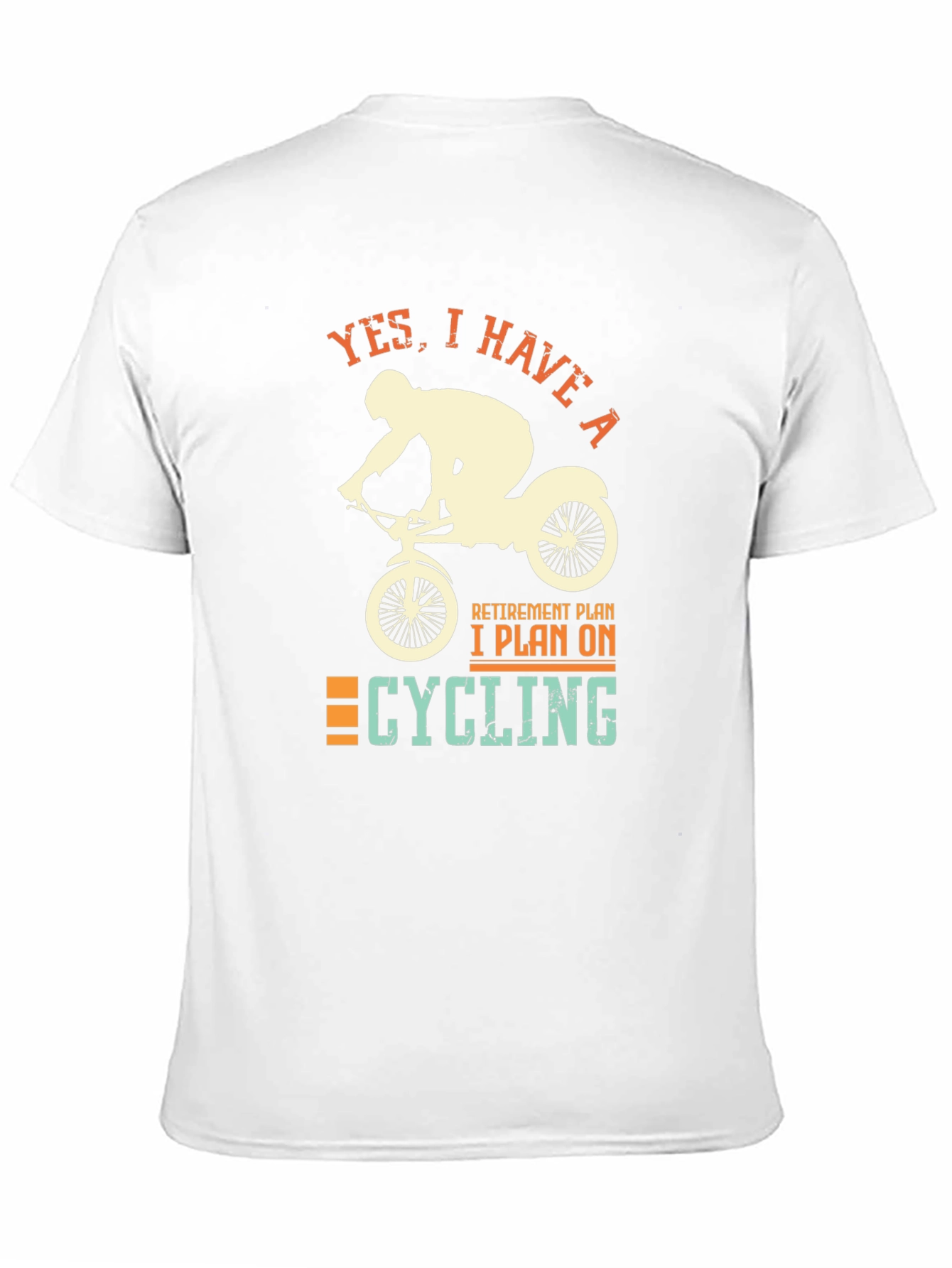 Cycling Retirement Plan Graphic T-Shirt