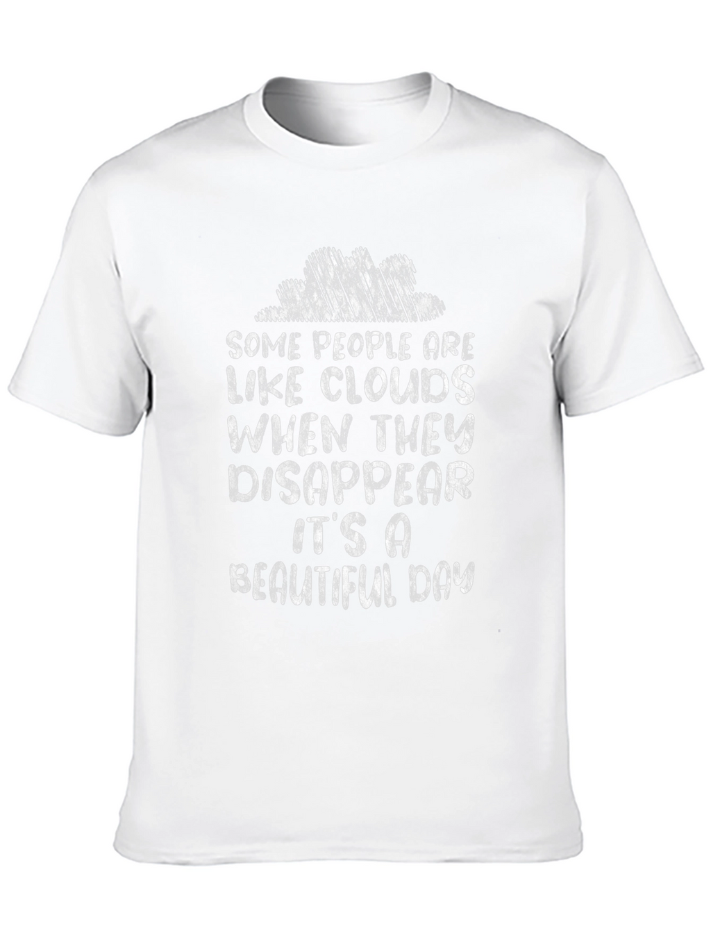 Cloud Disappear Funny Graphic Tee