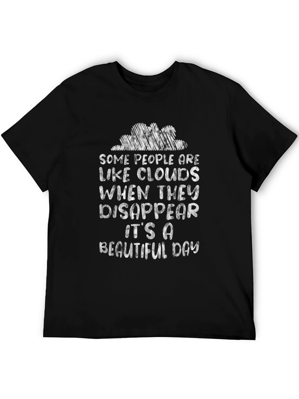 Cloud Disappear Funny Graphic Tee