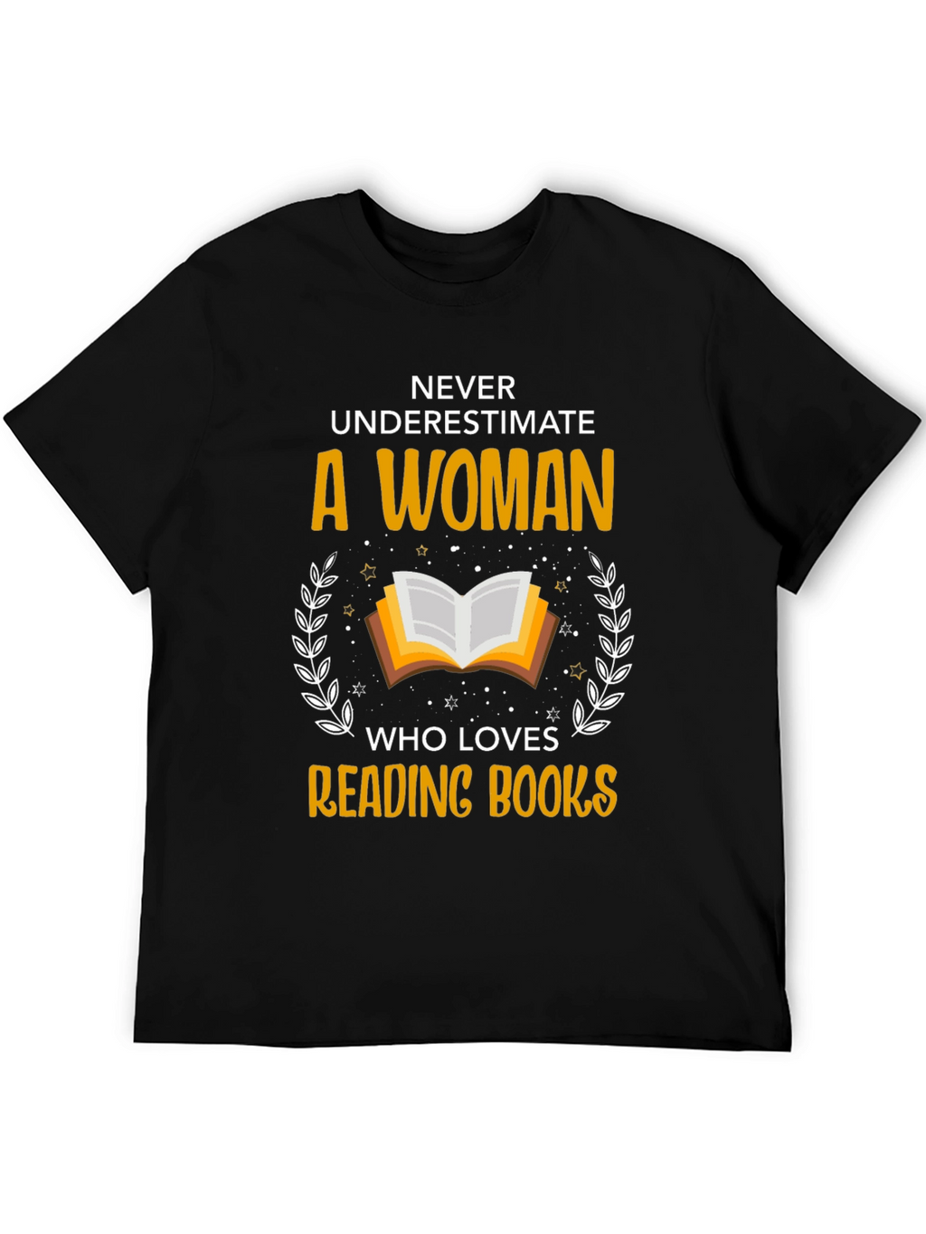 Never Underestimate Reading Books T-Shirt