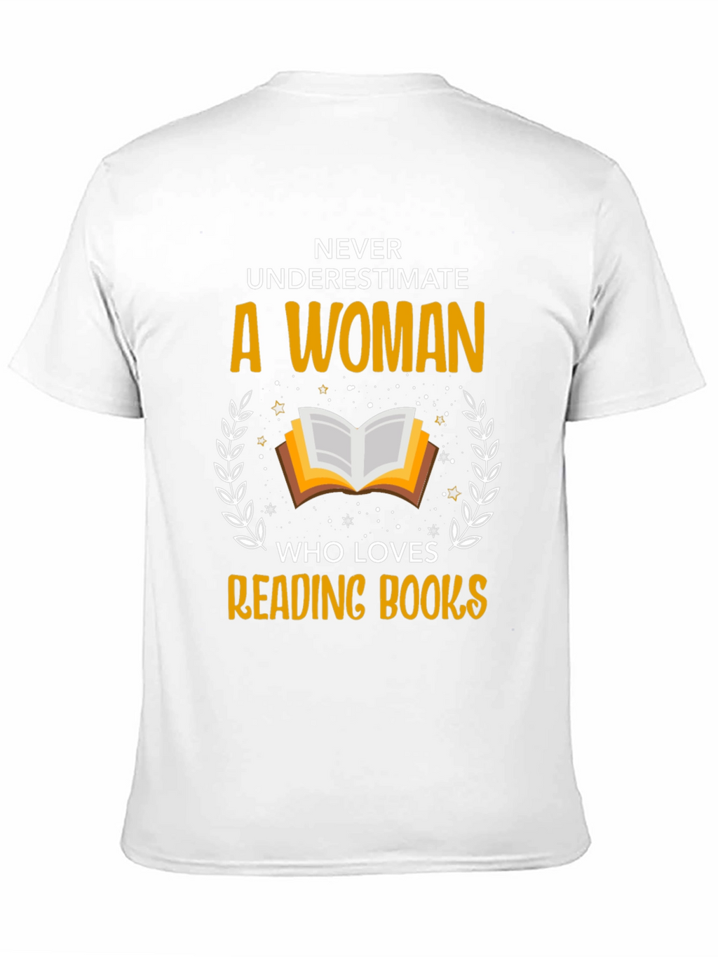 Never Underestimate Reading Books T-Shirt