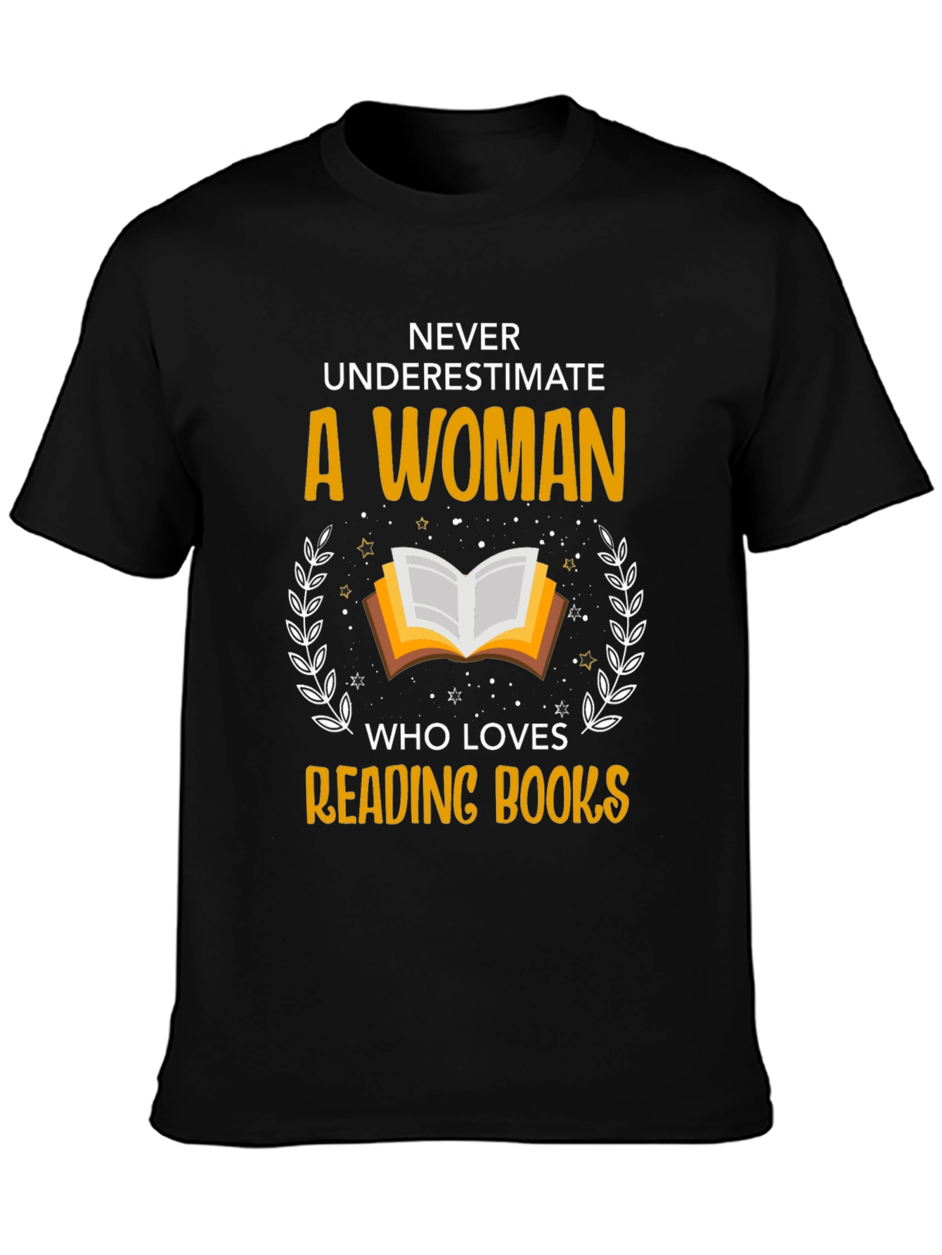 Never Underestimate Reading Books T-Shirt