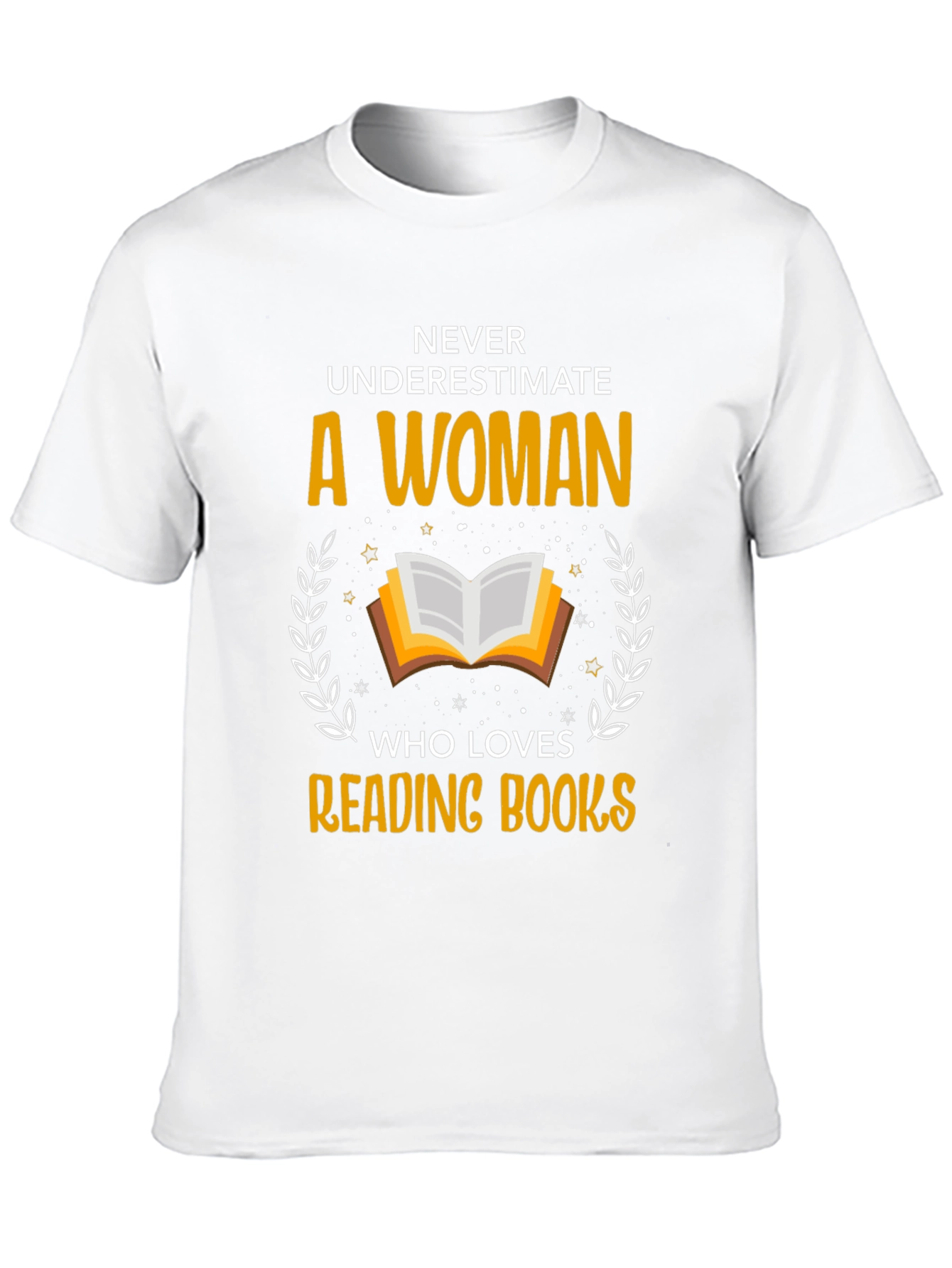 Never Underestimate Reading Books T-Shirt