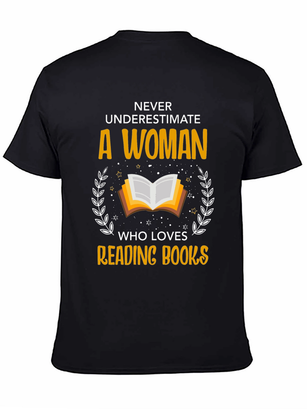 Never Underestimate Reading Books T-Shirt