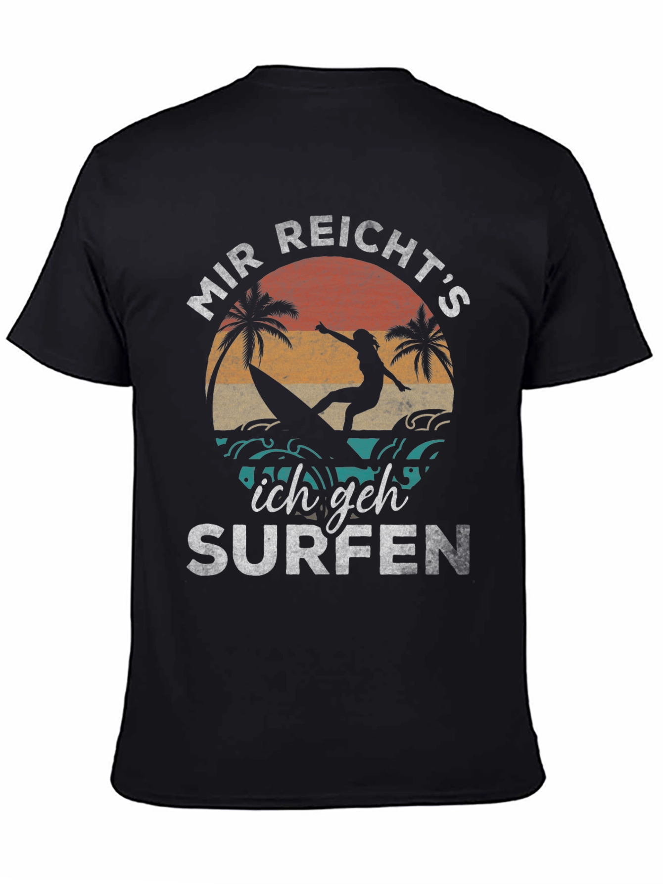 Mir Reichts Ich geh Surfen Graphic T-Shirt