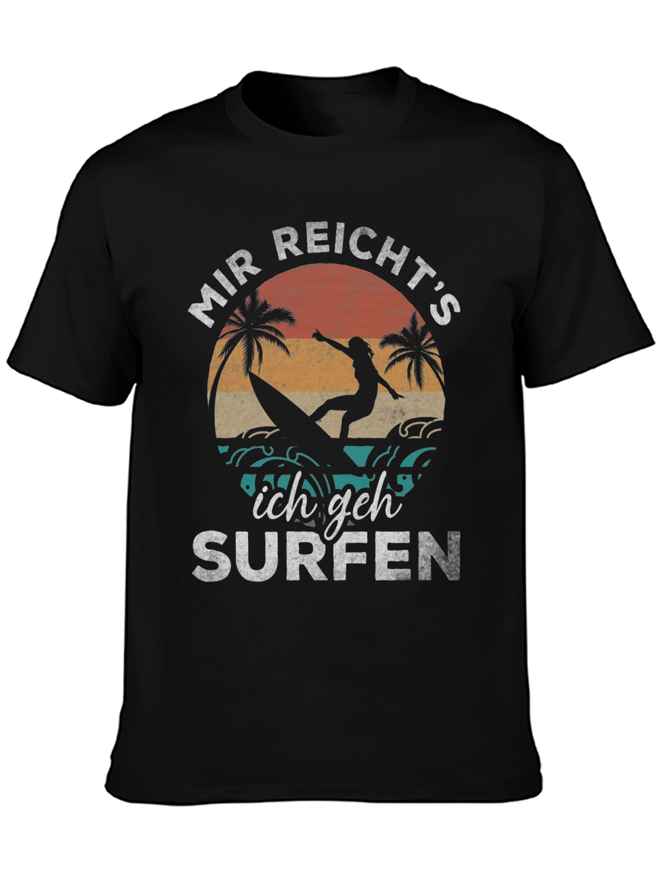 Mir Reichts Ich geh Surfen Graphic T-Shirt