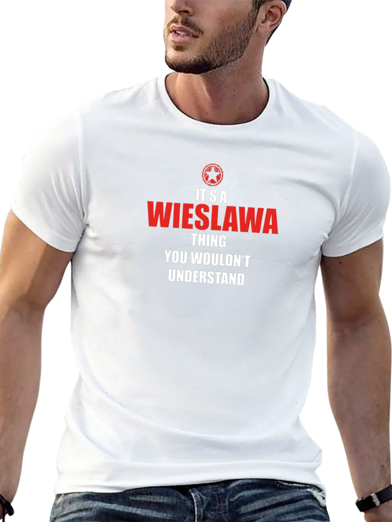 Its a Wieslawa Thing T-Shirt