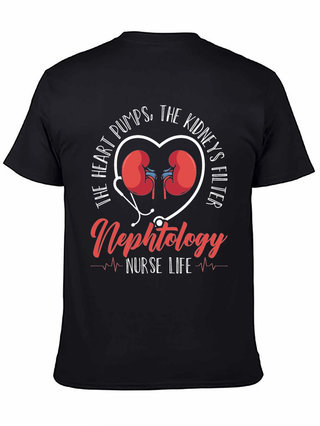 Nephrology Nurse Life T-Shirt - Heart & Kidney Design
