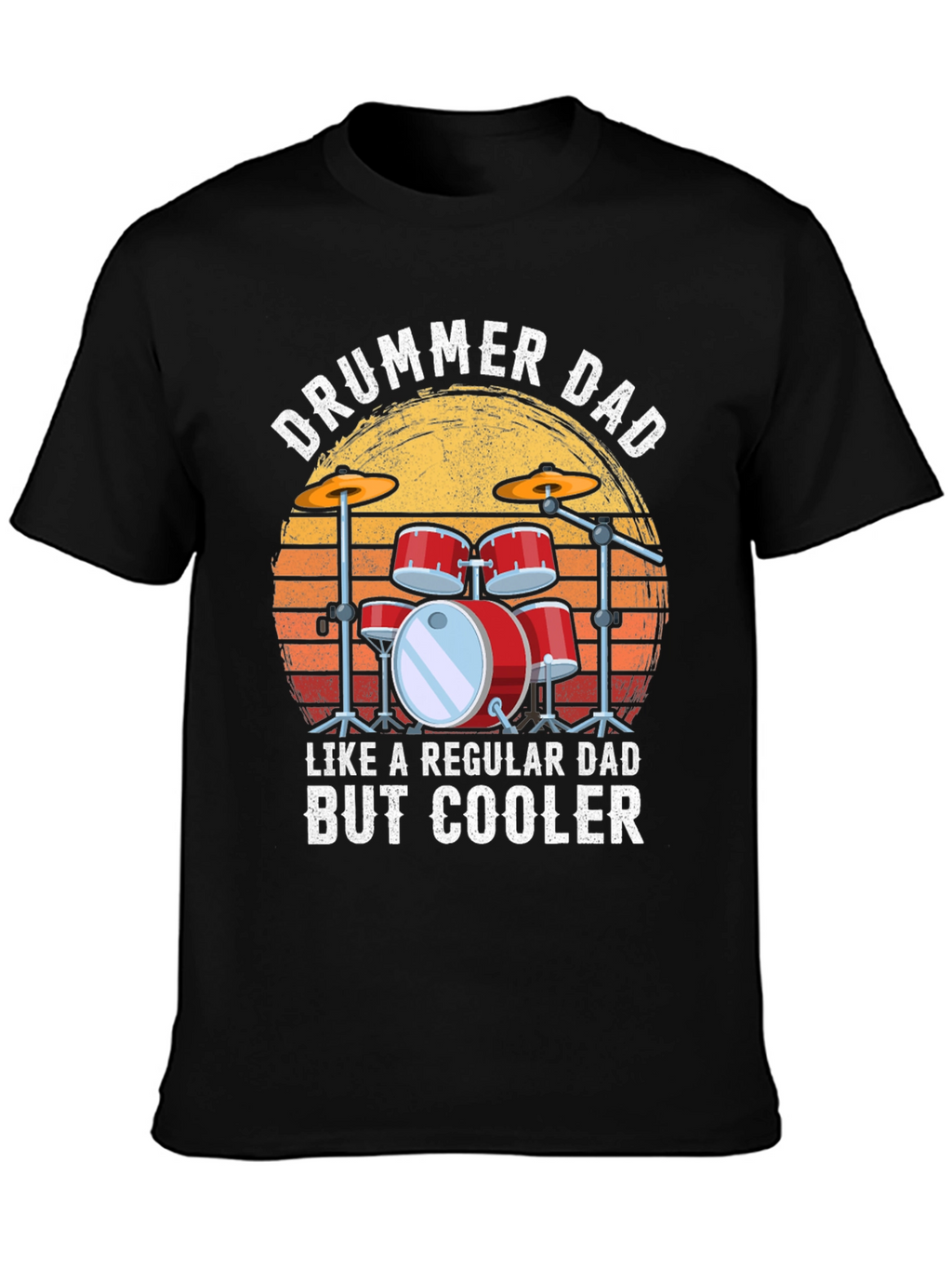 Drummer Dad T-Shirt - Cool Dad Gift
