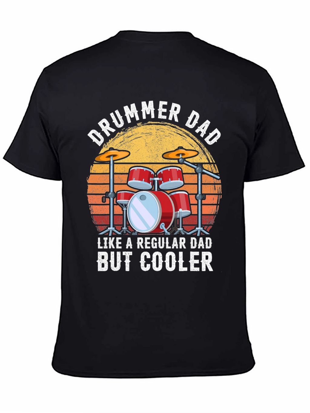 Drummer Dad T-Shirt - Cool Dad Gift