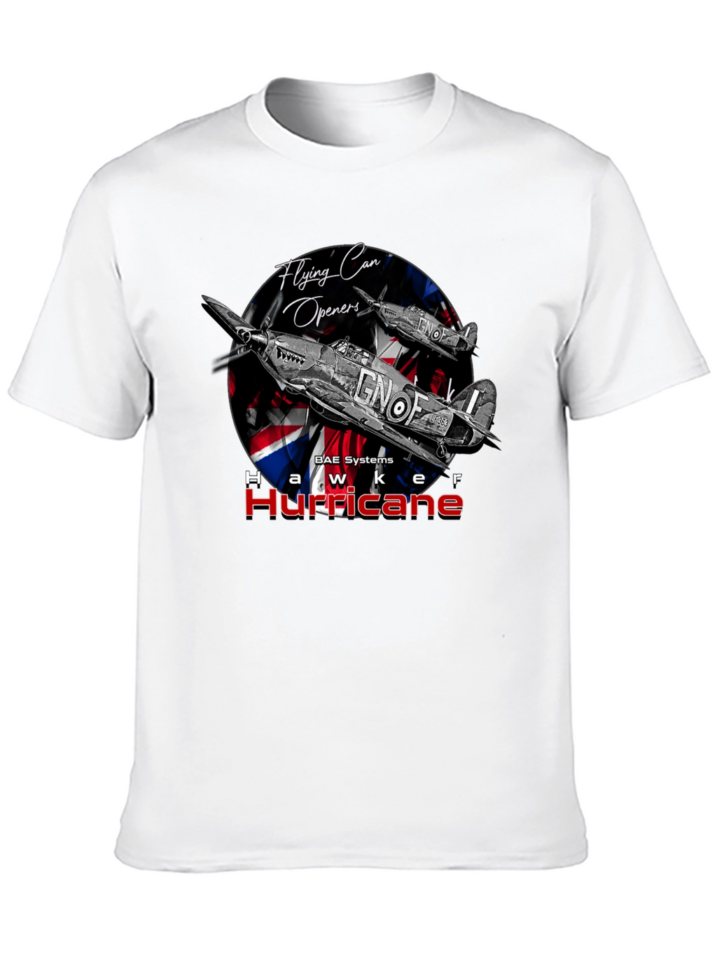 Hawker Hurricane T-Shirt - Flying Can Openers Tee