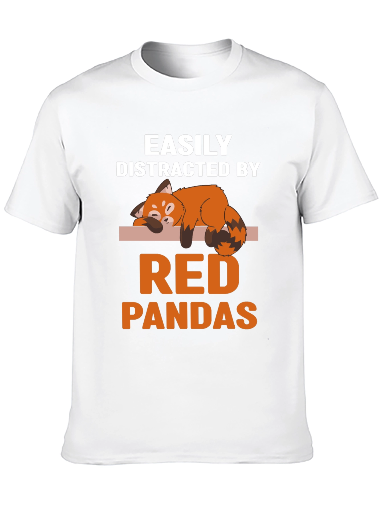 Easily Distracted By Red Pandas T-Shirt