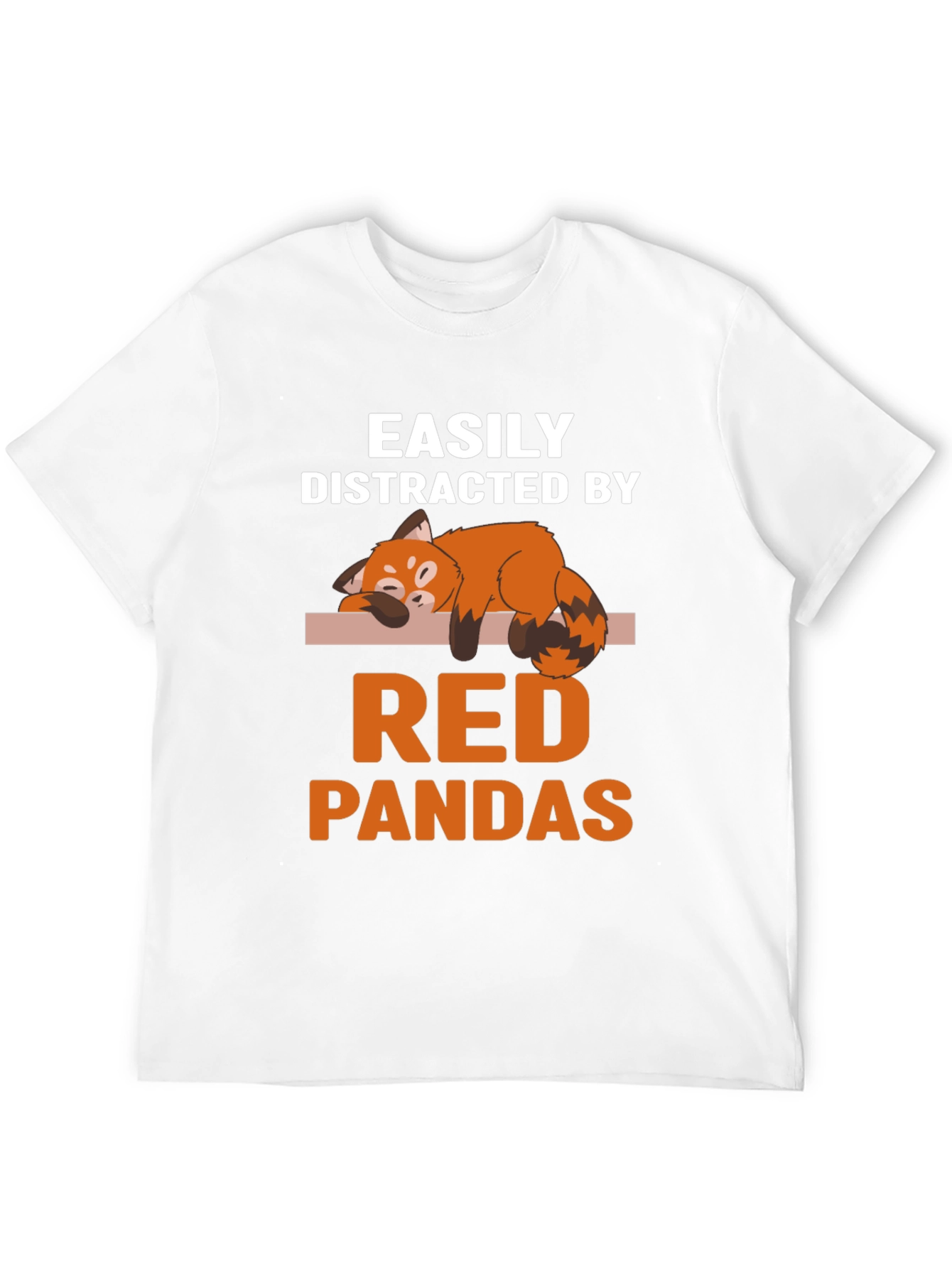 Easily Distracted By Red Pandas T-Shirt